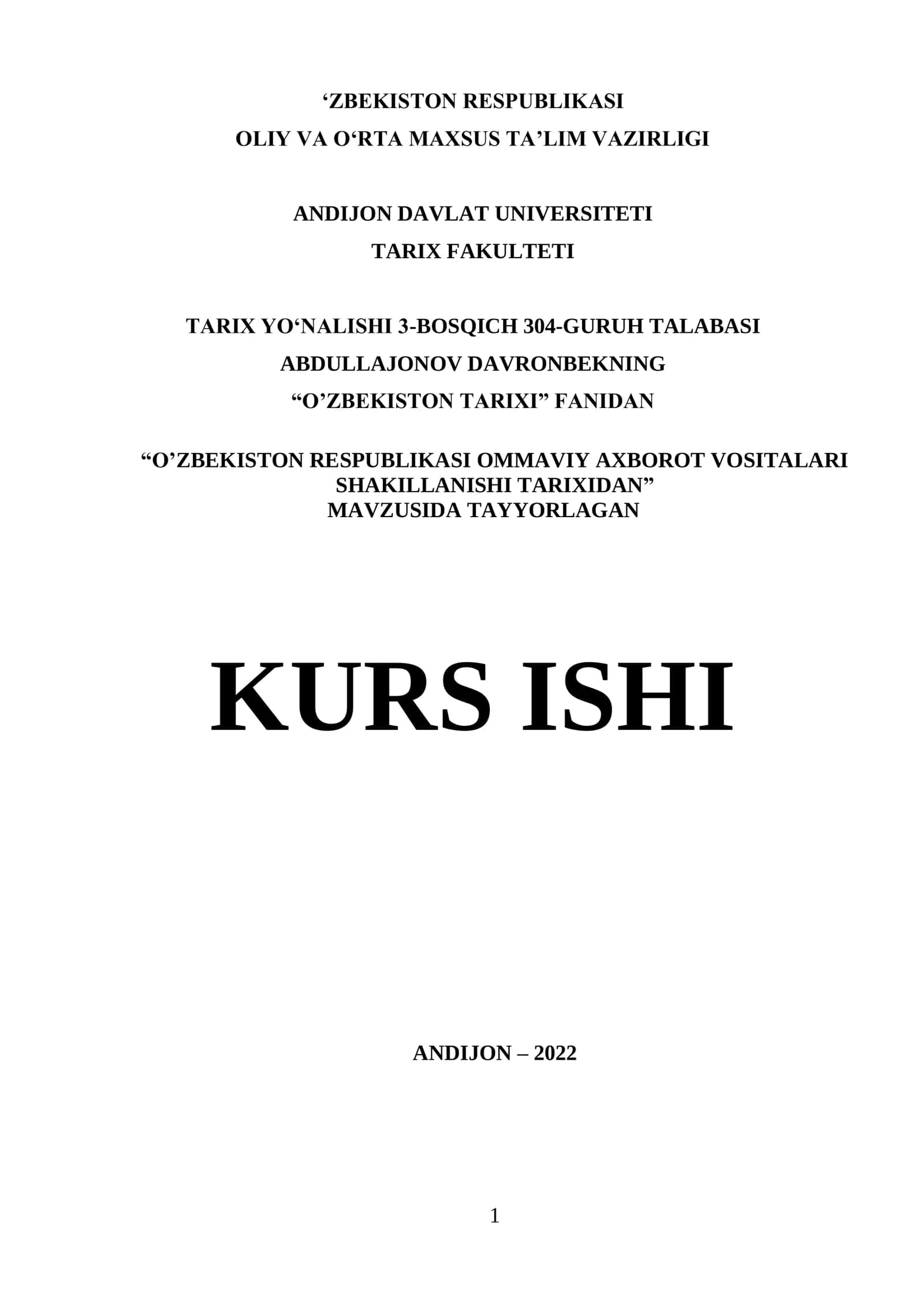 O‘ZBEKISTON RESPUBLIKASI OMMAVIY AXBOROT VOSITALARI SHAKILLANISHI TARIXIDAN