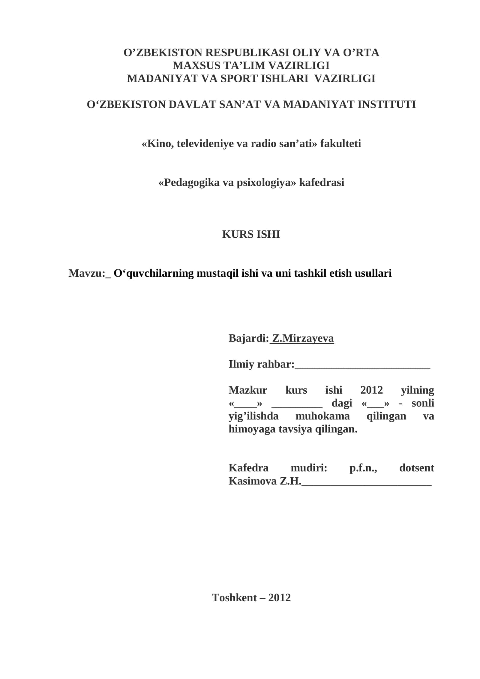 O‘quvchilarning mustaqil ishi va uni tashkil etish usullari