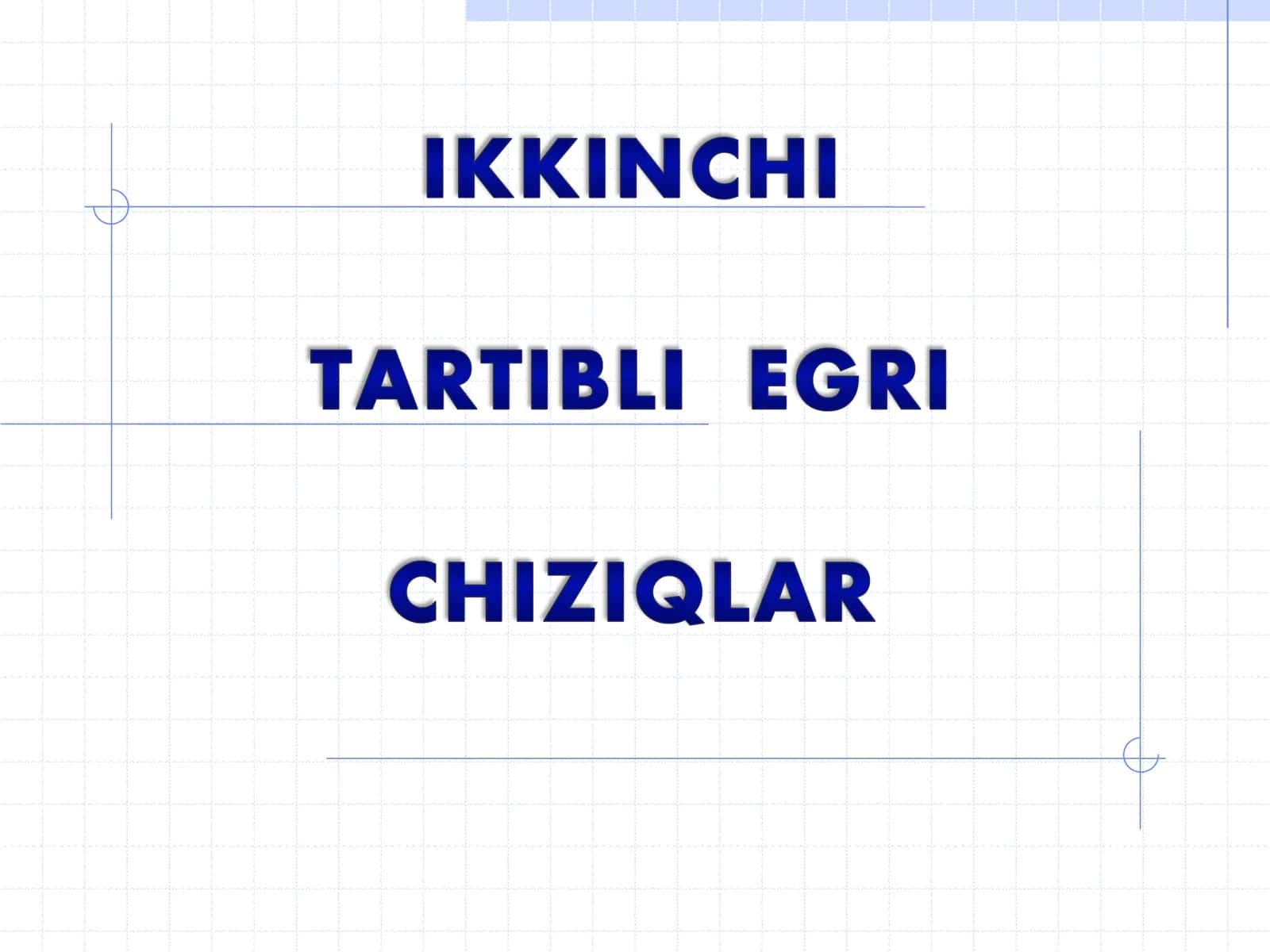 2-darajali algebraik tenglama