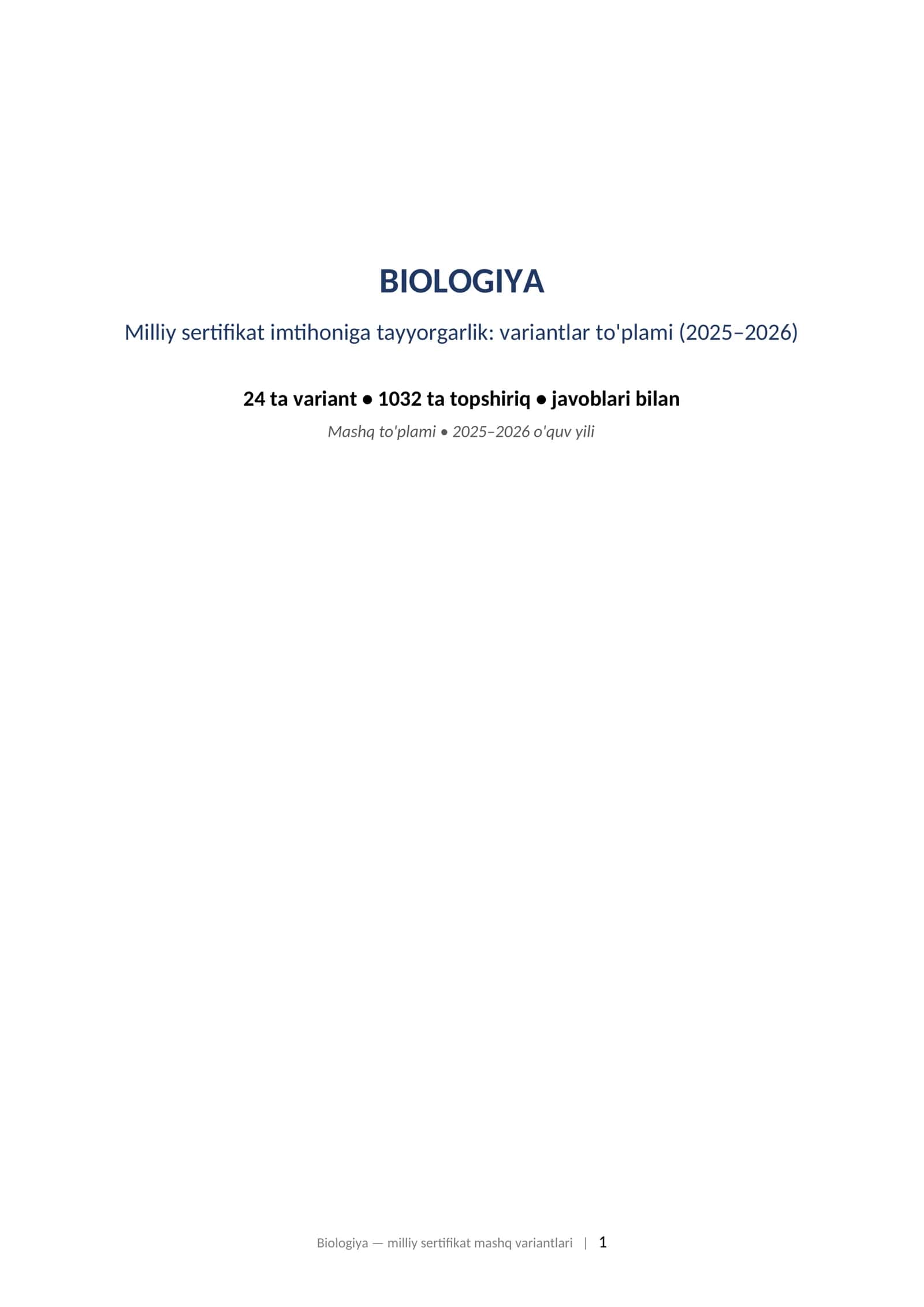 BIOLOGIYA Milliy sertifikat imtihoniga tayyorgarlik: variantlar to'plami (2025–2026)