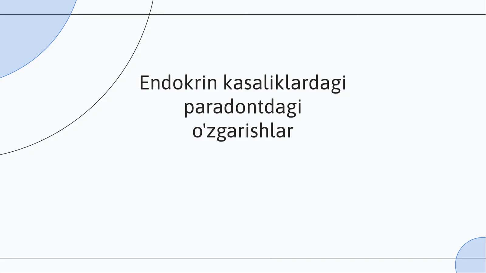 Endokrin kasalliklar va parodontdagi o'zgarishlar