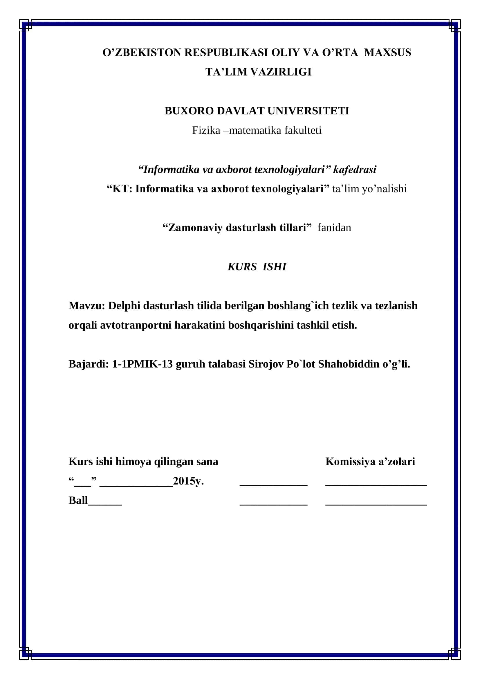 Delphi dasturlash tilida avtotranportni boshqarish