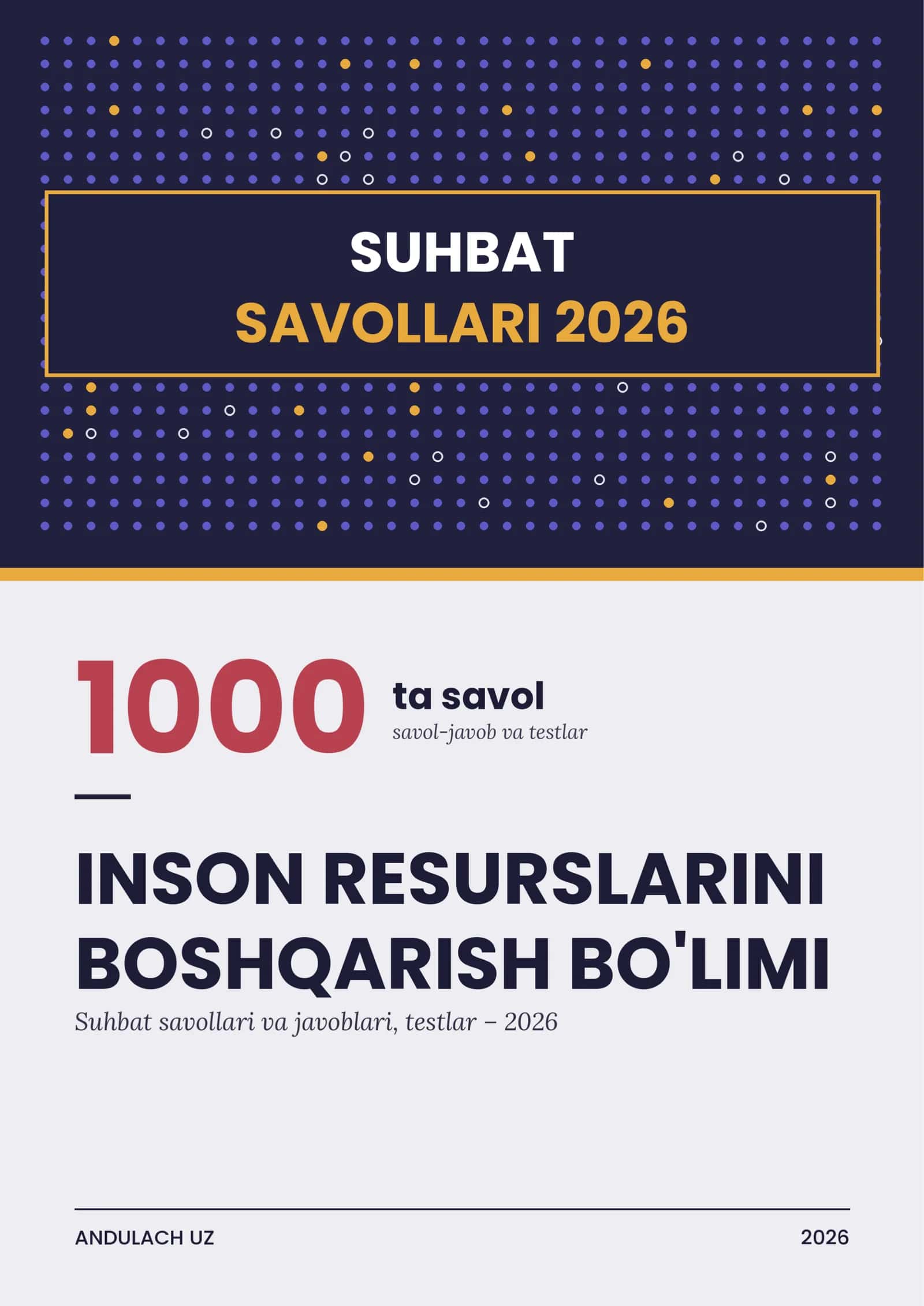 Inson resurslarini boshqarish bo'limi suhbat savollari-javoblari. 1000 ta