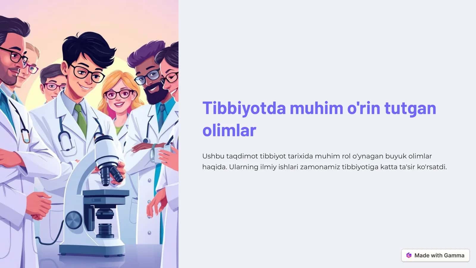 Tibbiyotda muhim o'rin tutgan olimlar