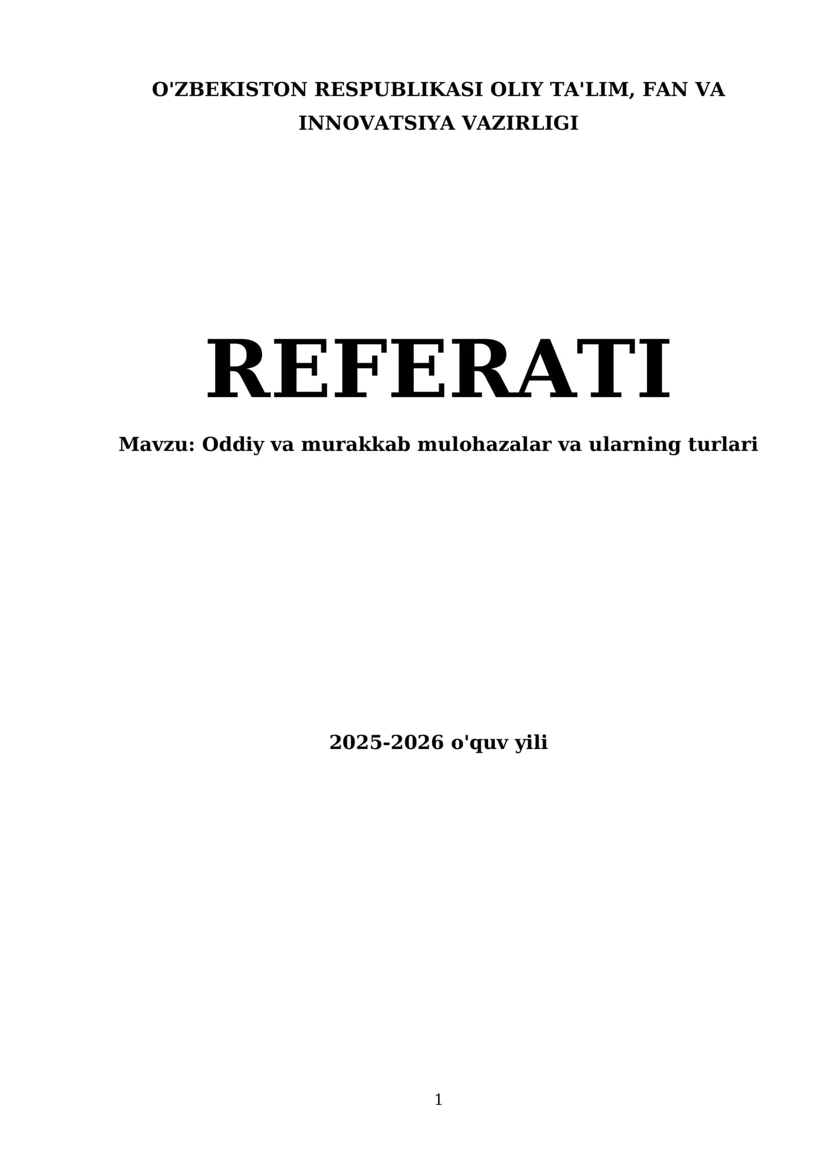 Oddiy va murakkab mulohazalar va ularning turlari
