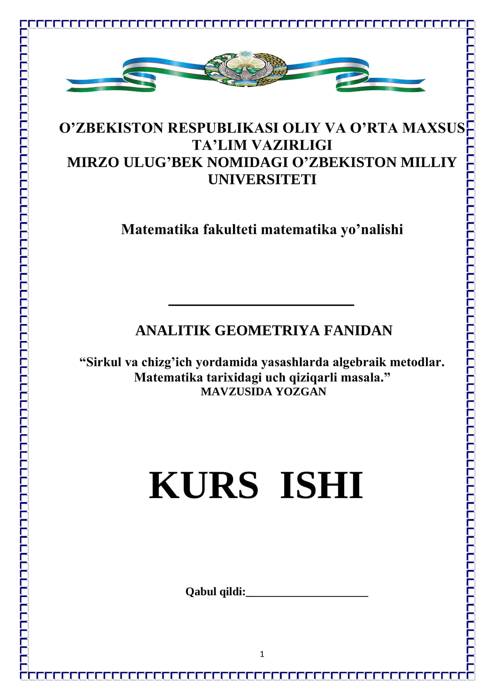 Sirkul va chizg’ich yordamida yasashlarda algebraik metodlar. Matematika tarixidagi uch qiziqarli masala