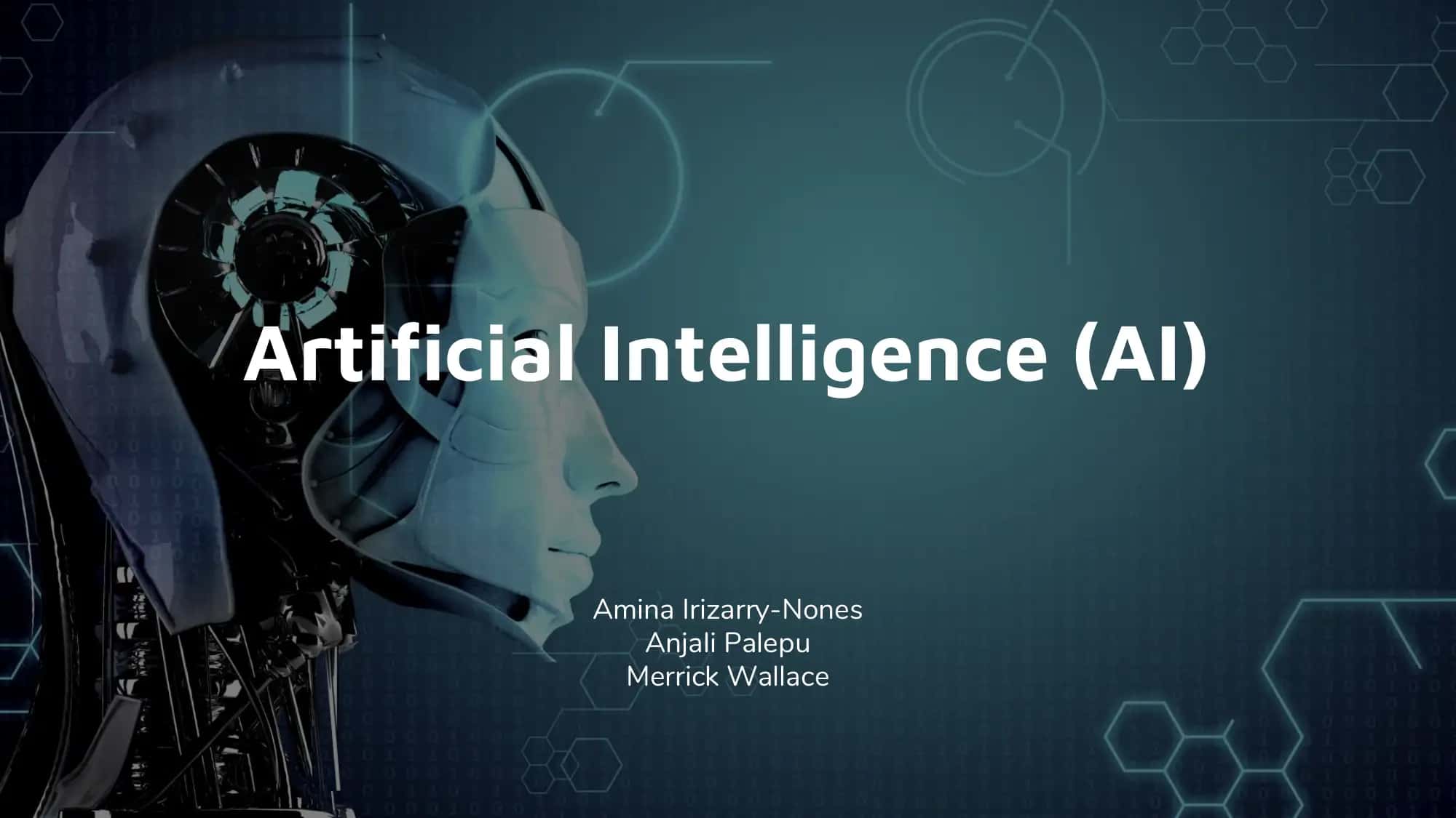Artificial Intelligence (AI)