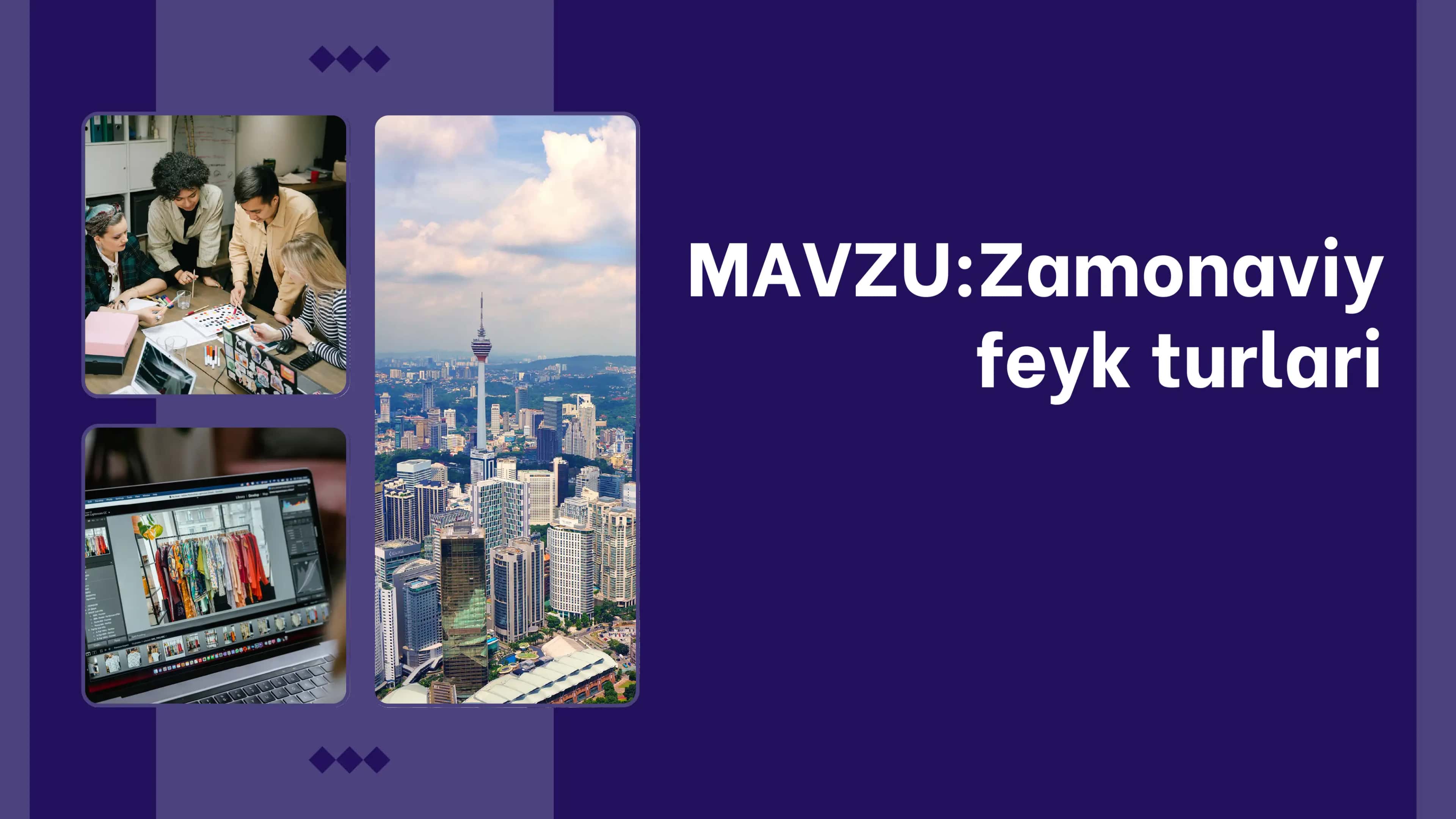 Zamonaviy feyk turlari