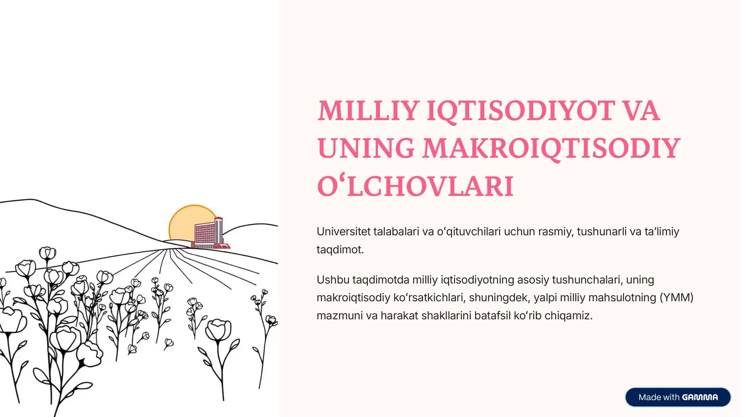 Milliy iqtisodiyot mazmuni va makro iqtisodiy koʻrsatkichlar