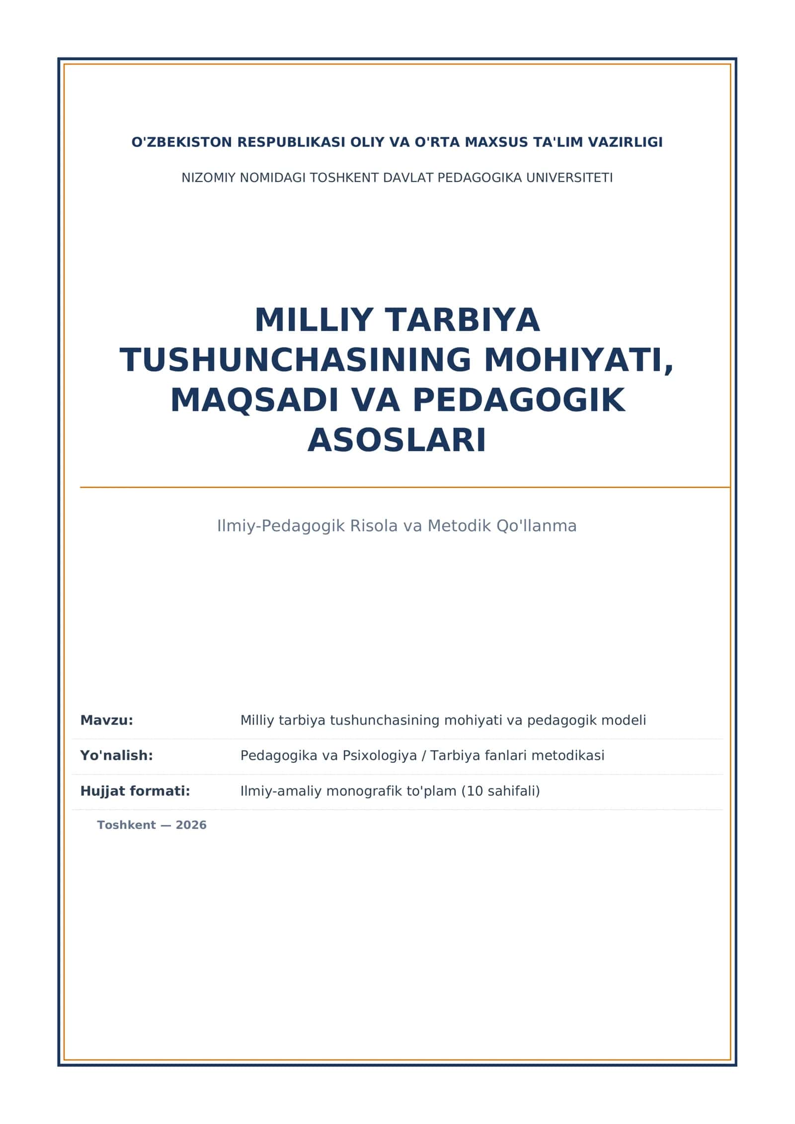 Milliy tarbiya tushunchasining mohiyati va pedagogik asoslari