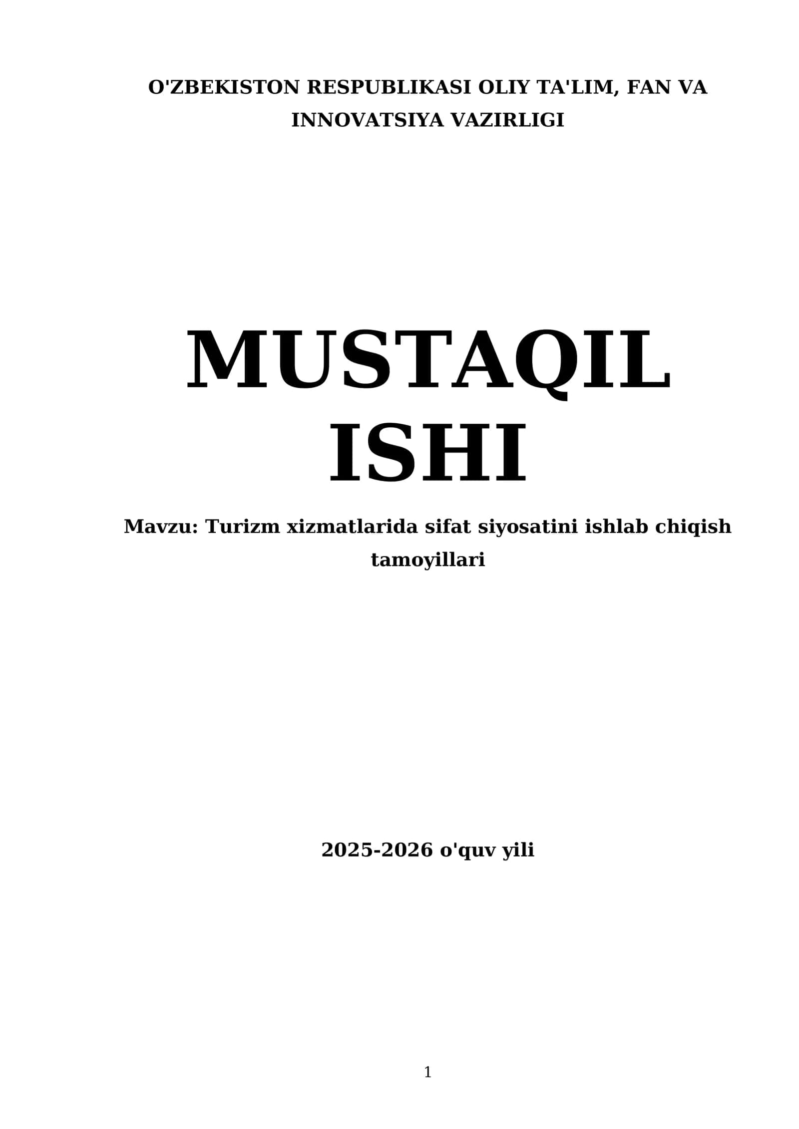 Turizm xizmatlarida sifat siyosatini ishlab chiqish tamoyillari