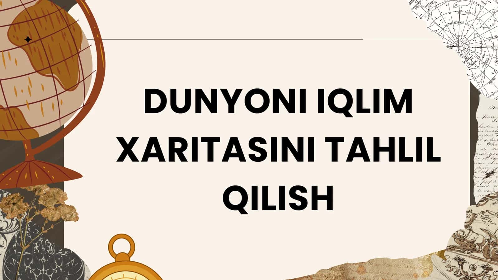 DUNYONI IQLIM XARITASINI TAHLIL QILISH
