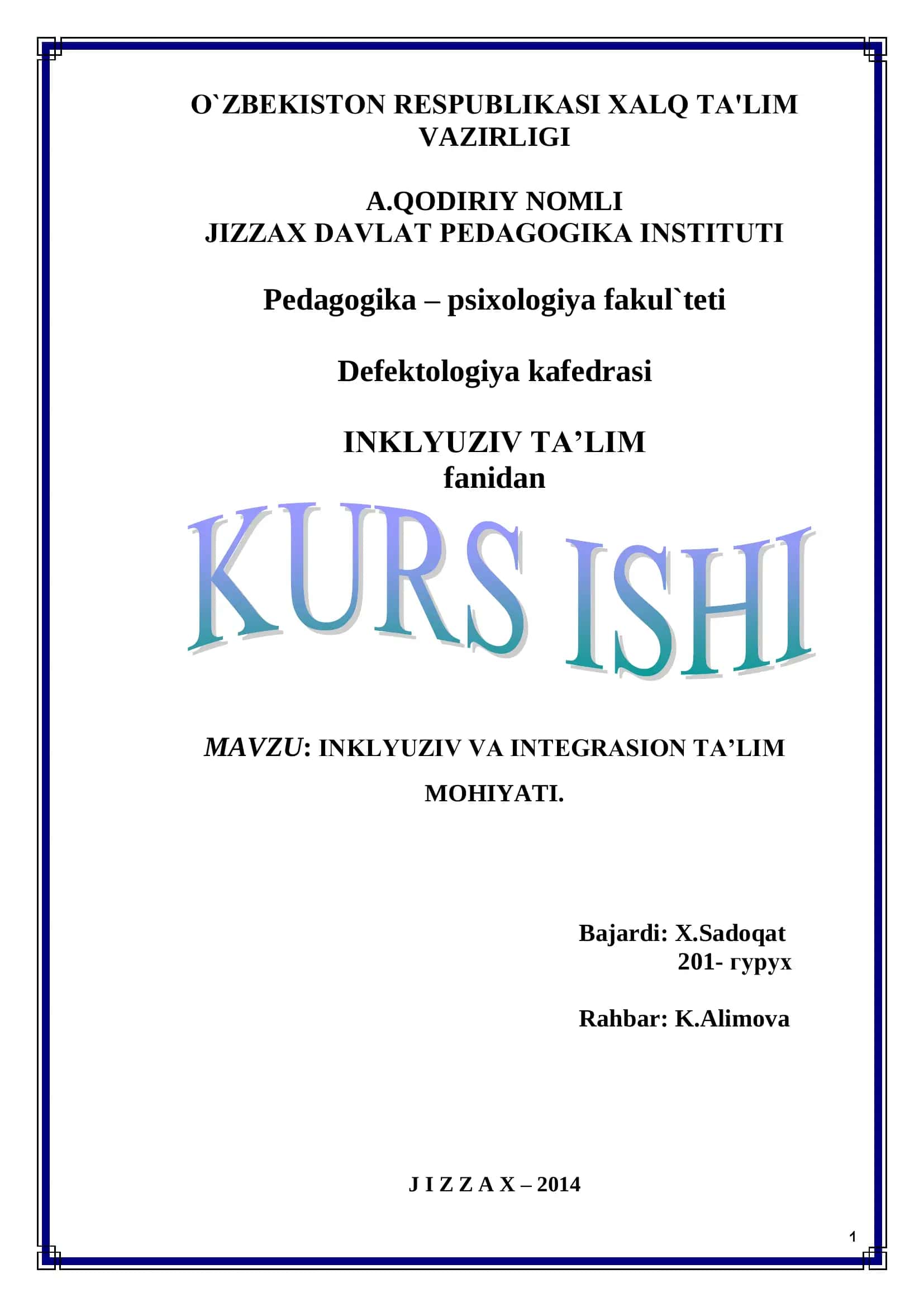 INKLYUZIV VA INTEGRASION TA’LIM MOHIYATI