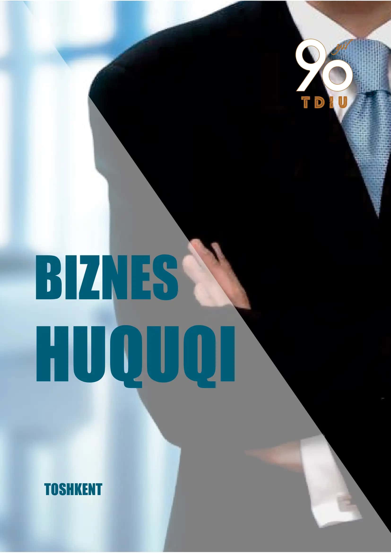 Biznes huquqi. Oʻquv qoʻllanma