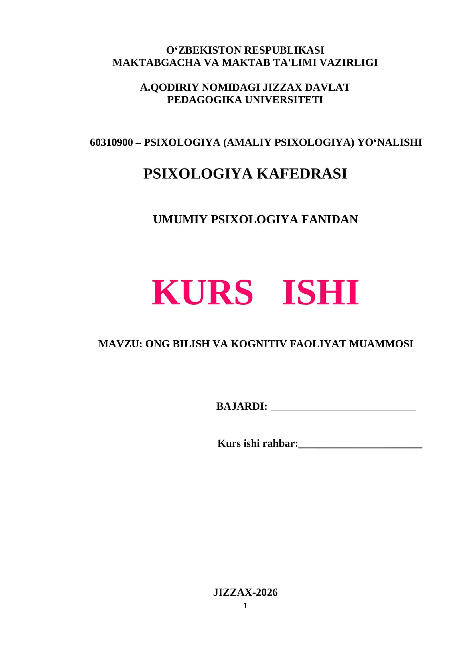 ONG BILISH VA KOGNITIV FAOLIYAT MUAMMOSI