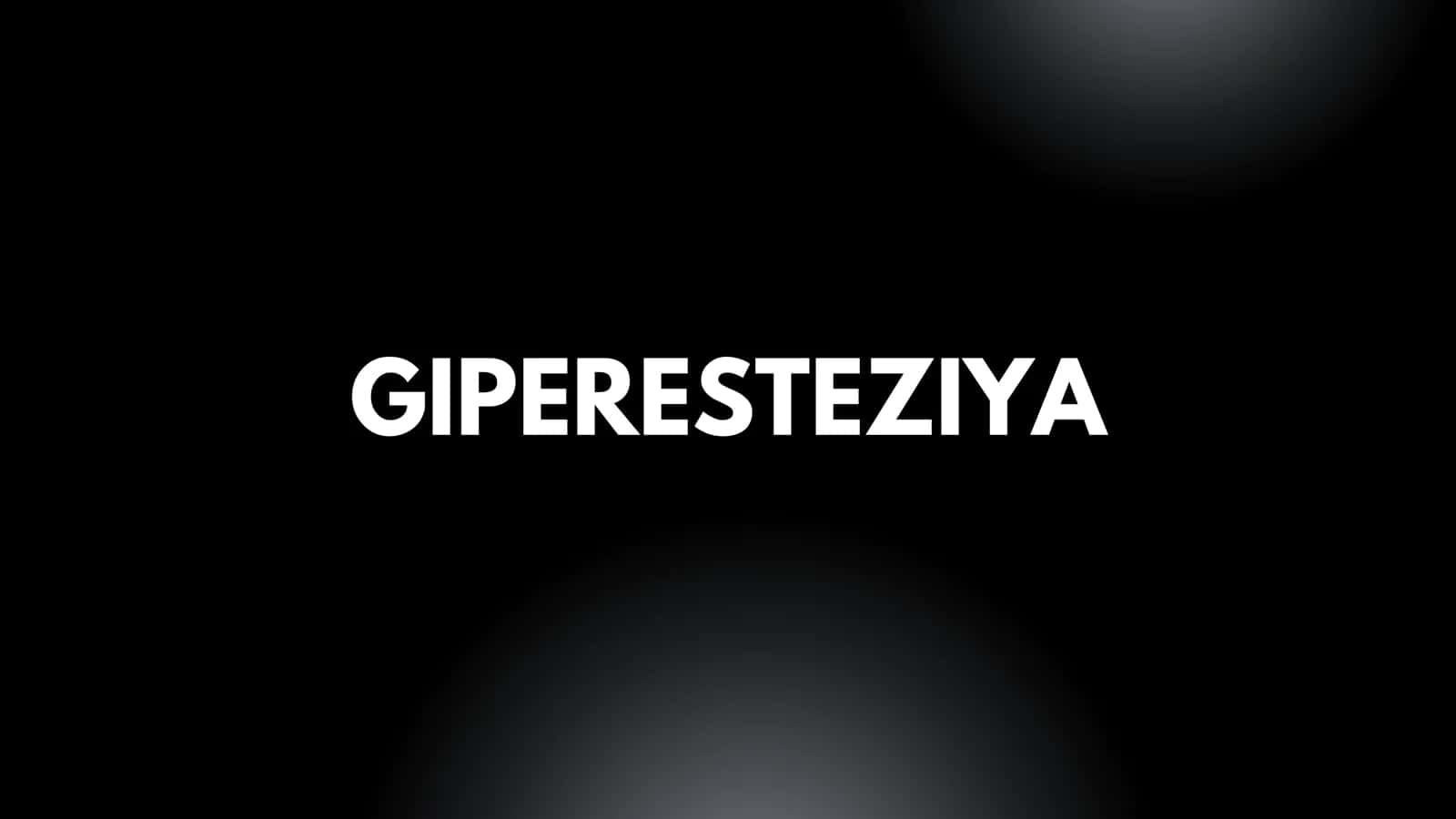 GIPERESTEZIYA