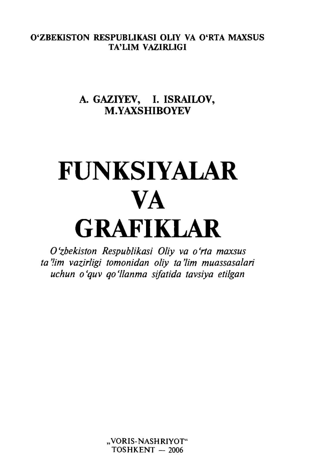 FUNKSIYALAR VA GRAFIKLAR