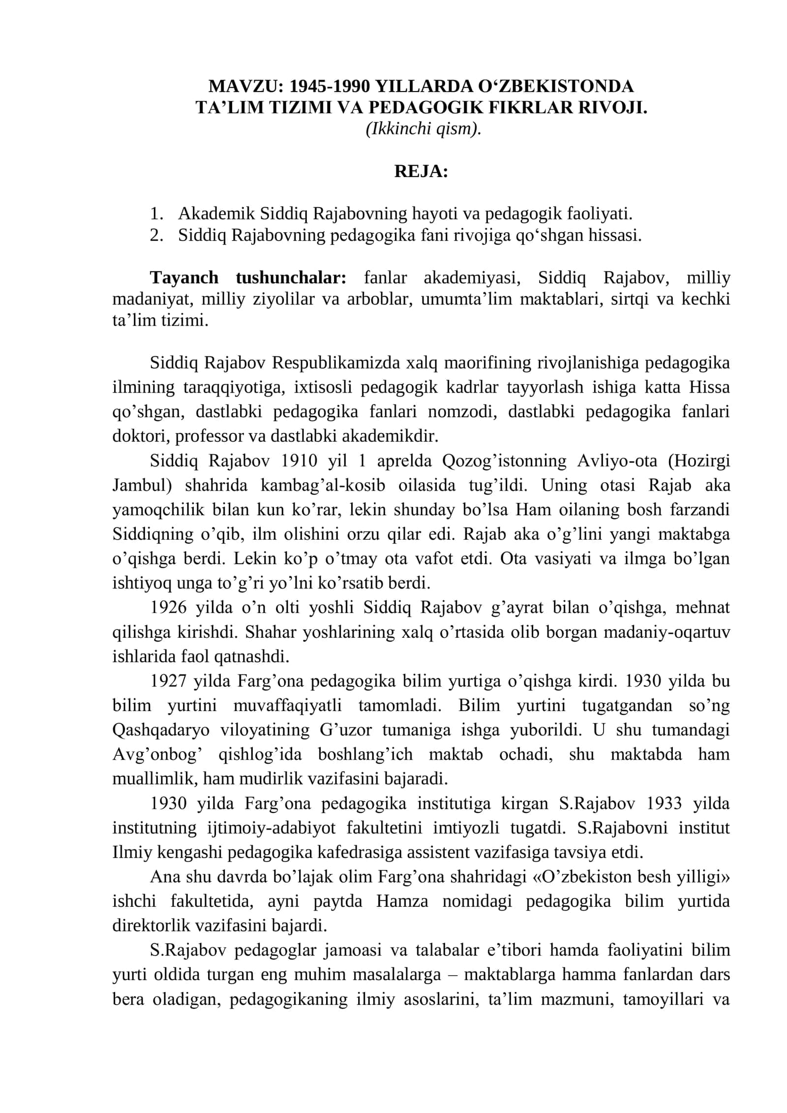 MAVZU: 1945-1990 YILLARDA O‘ZBEKISTONDA