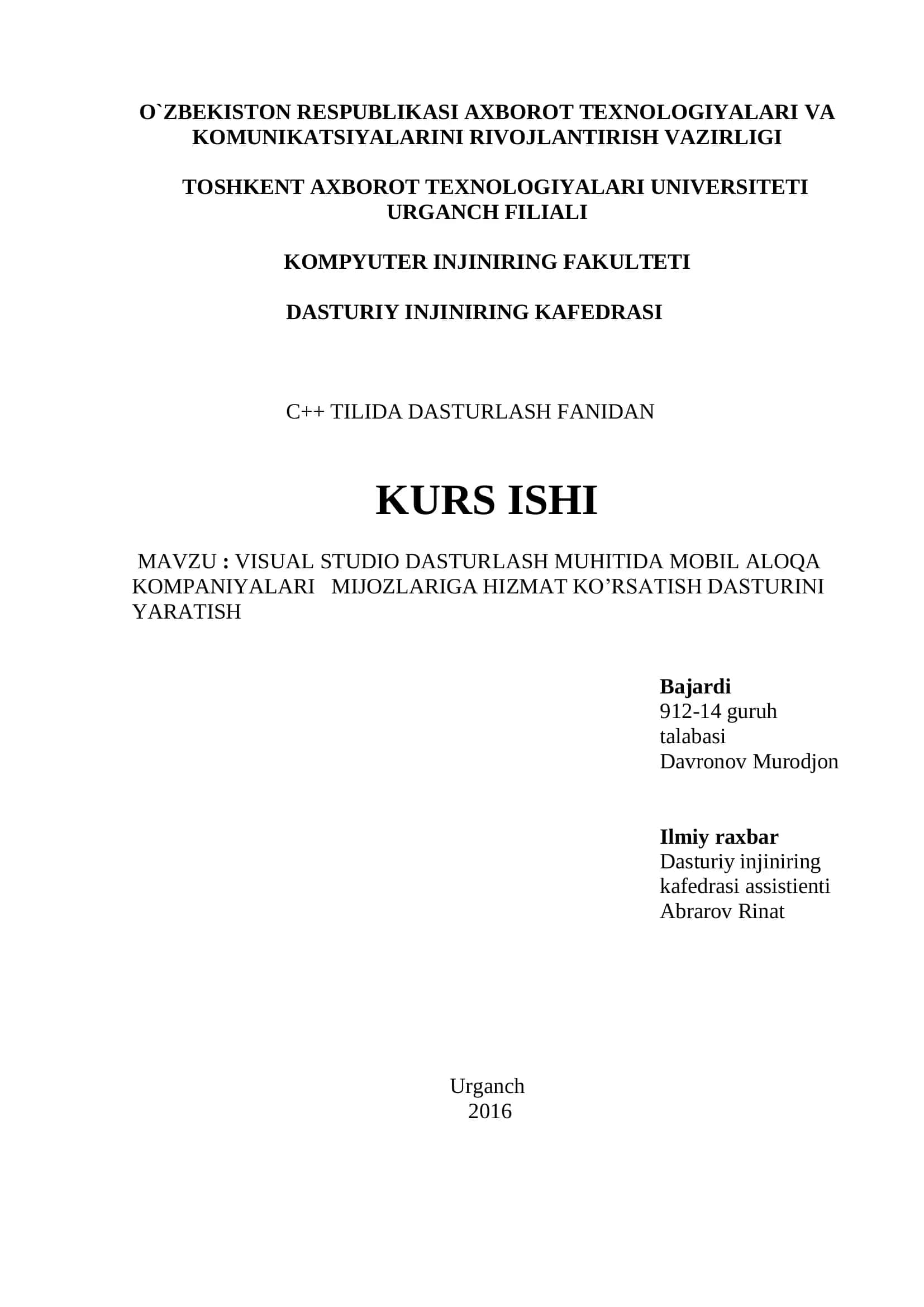 VISUAL STUDIO DASTURLASH MUHITIDA MOBIL ALOQA KOMPANIYALARI MIJOZLARIGA HIZMAT KO’RSATISH DASTURINI YARATISH