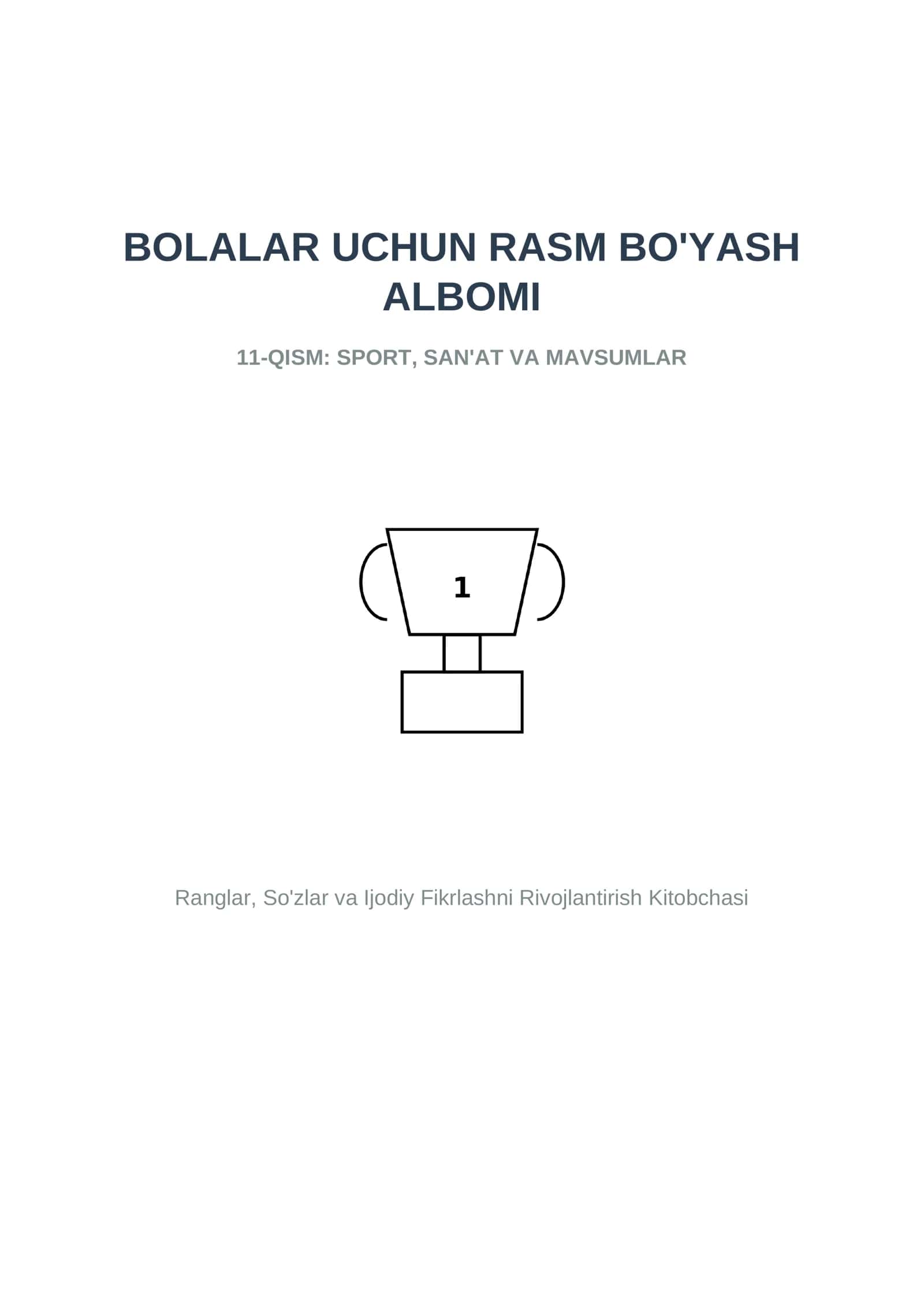 BOLALAR UCHUN RASM BO'YASH ALBOMI