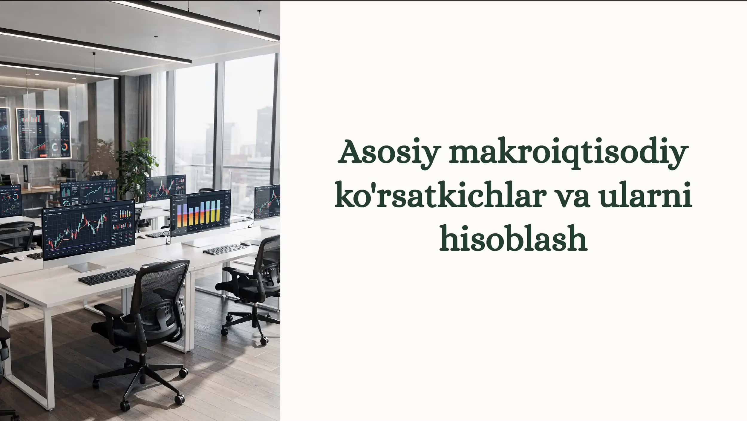 Makroiqtisodiy ko'rsatkichlar va ularni hisoblash