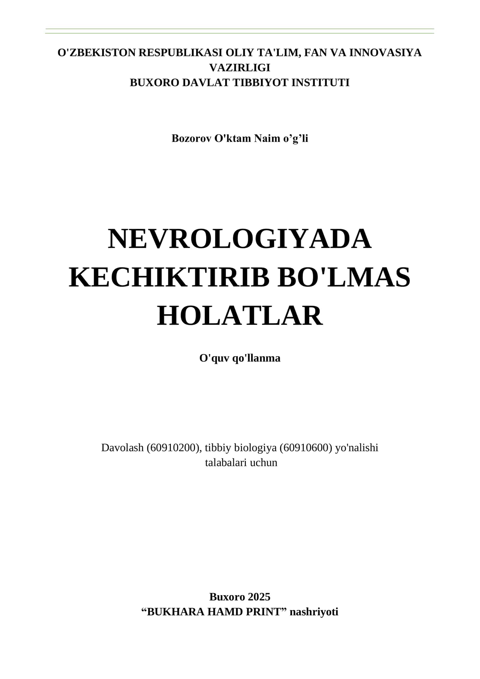 Nevrologiyada kechiktirib bo'lmas holatlar holatlar