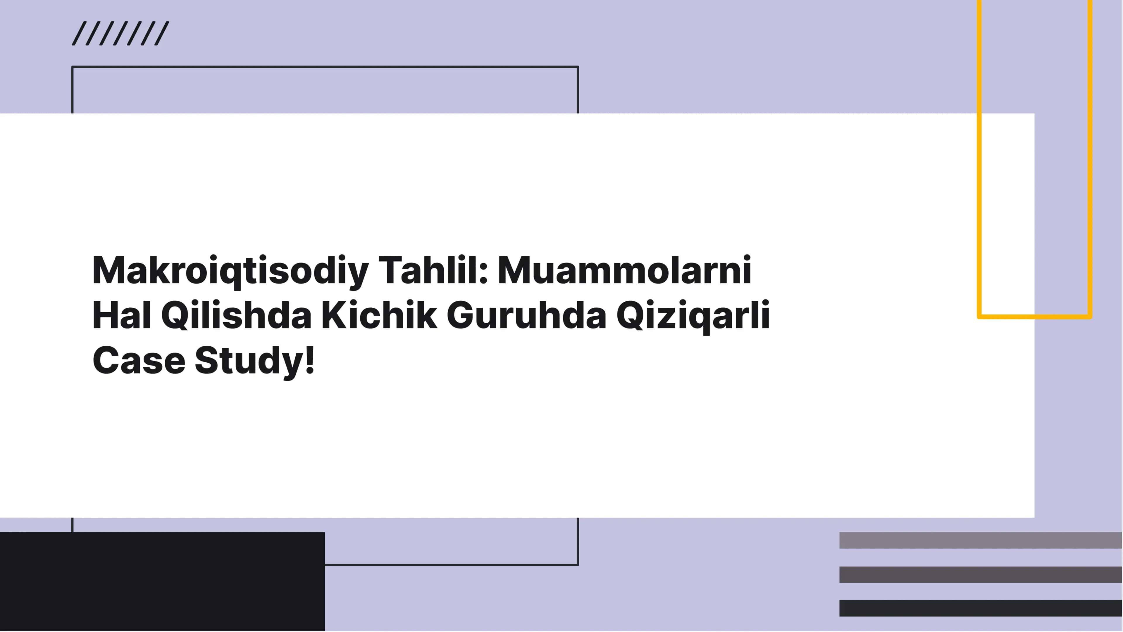 Makroiqtisodiy Tahlil: Muammolarni Hal Qilishda Kichik Guruhda Qiziqarli Case Study!