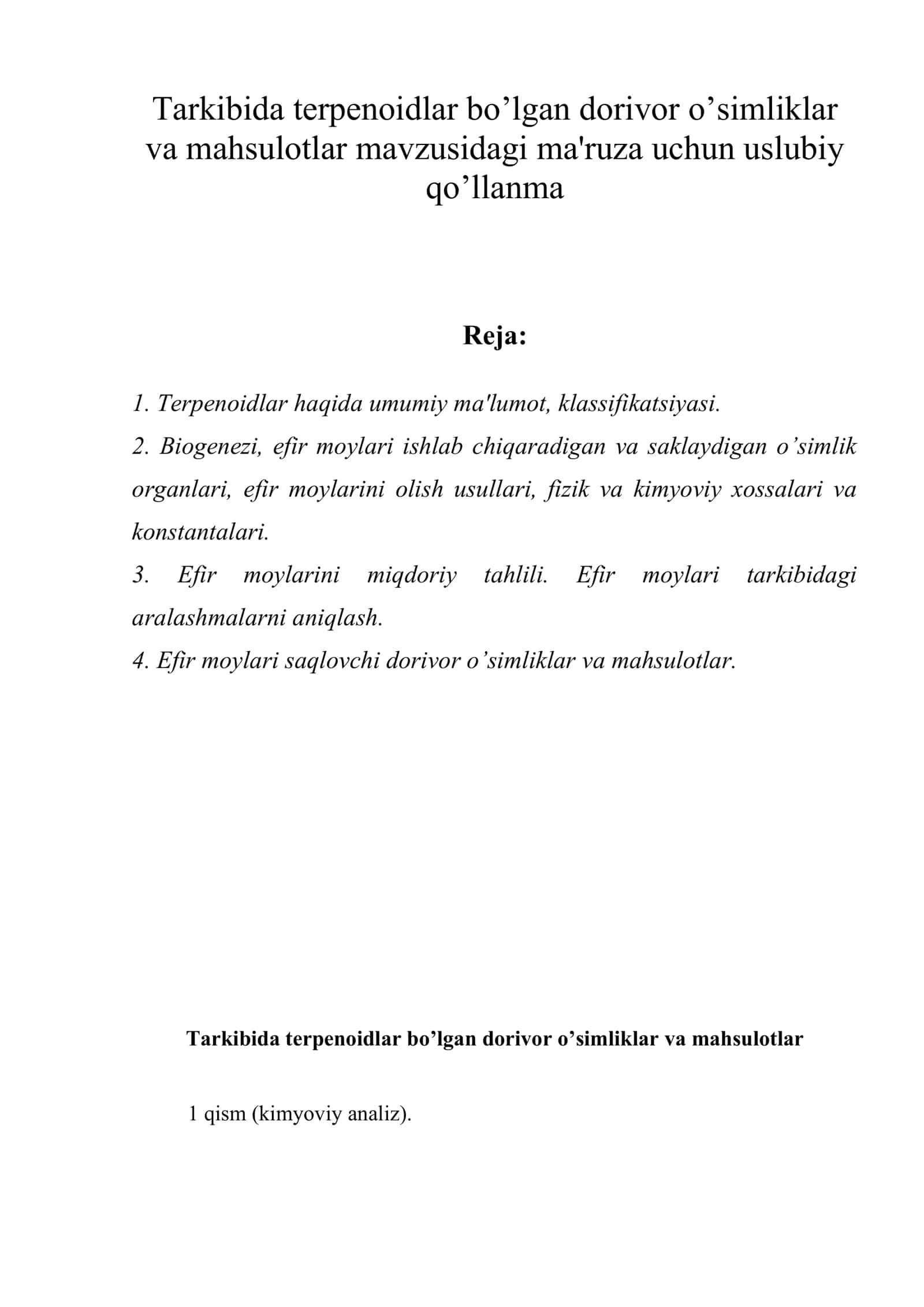 Tarkibida tеrpеnoidlar bo’lgan dorivor o’simliklar va mahsulotlar
