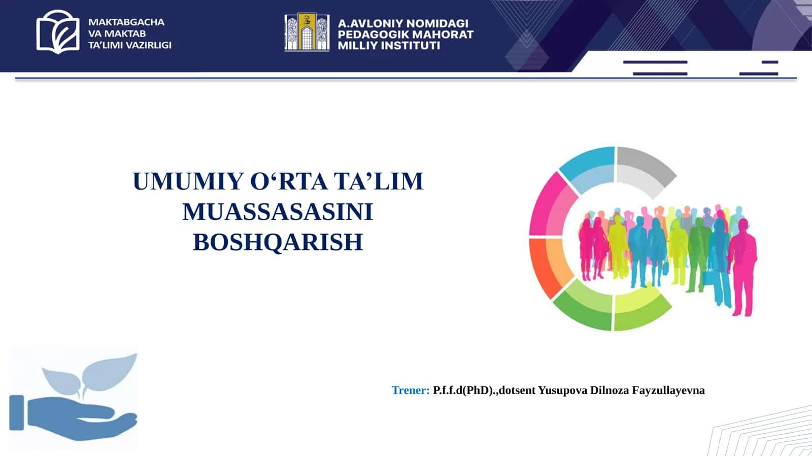 Menejerlik o'uv kursi tinglovchilari uchun  UMUMIY O‘RTA TA’LIM MUASSASASINI BOSHQARISH 2