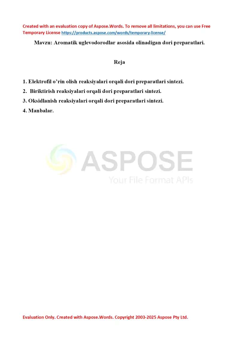 3. Aromatik uglevodorodlar asosida olinadigan dori preparatlari. Referat 7 bet.