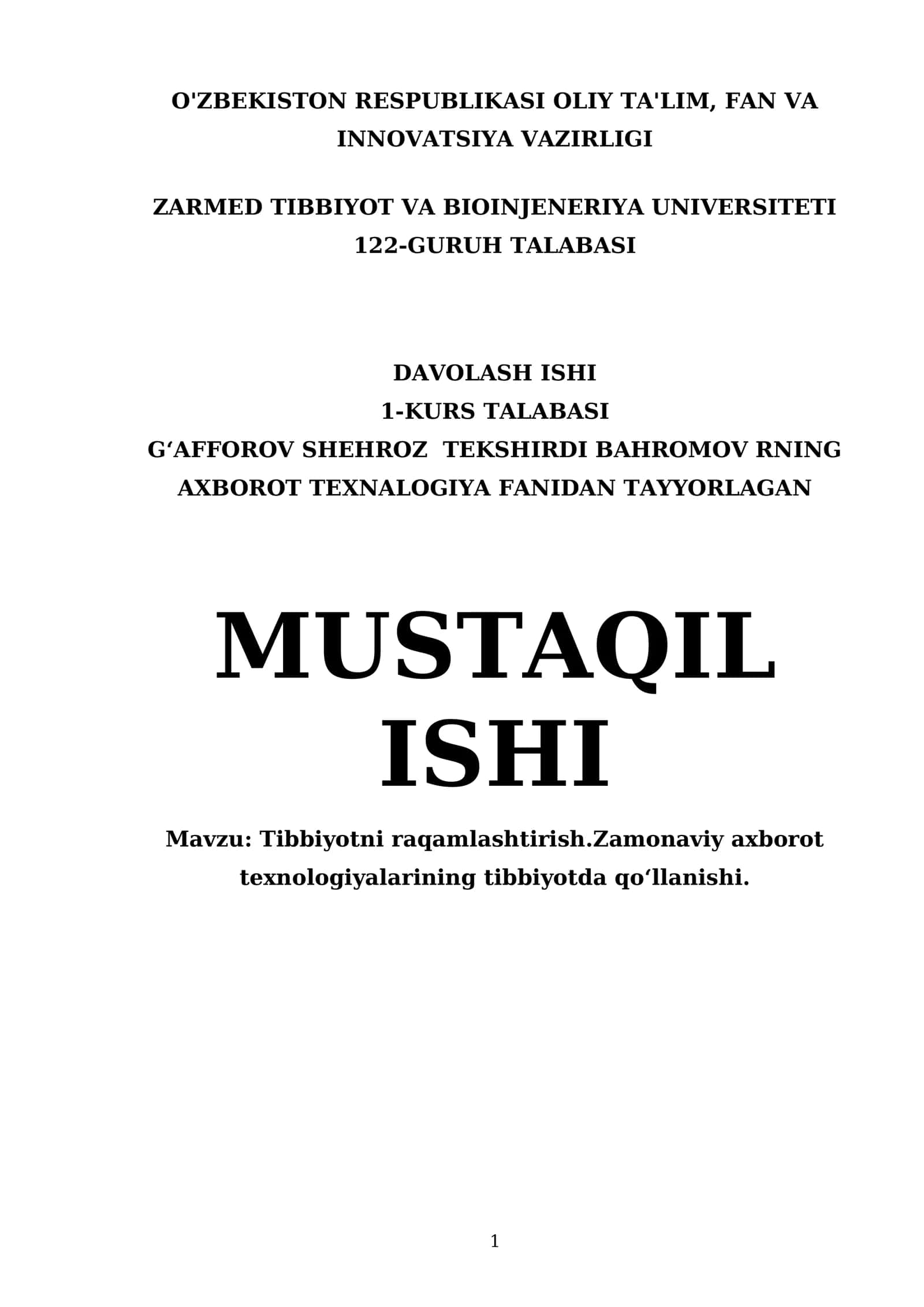 Tibbiyotni raqamlashtirish.Zamonaviy axborot texnologiyalarining tibbiyotda qoʻllanishi