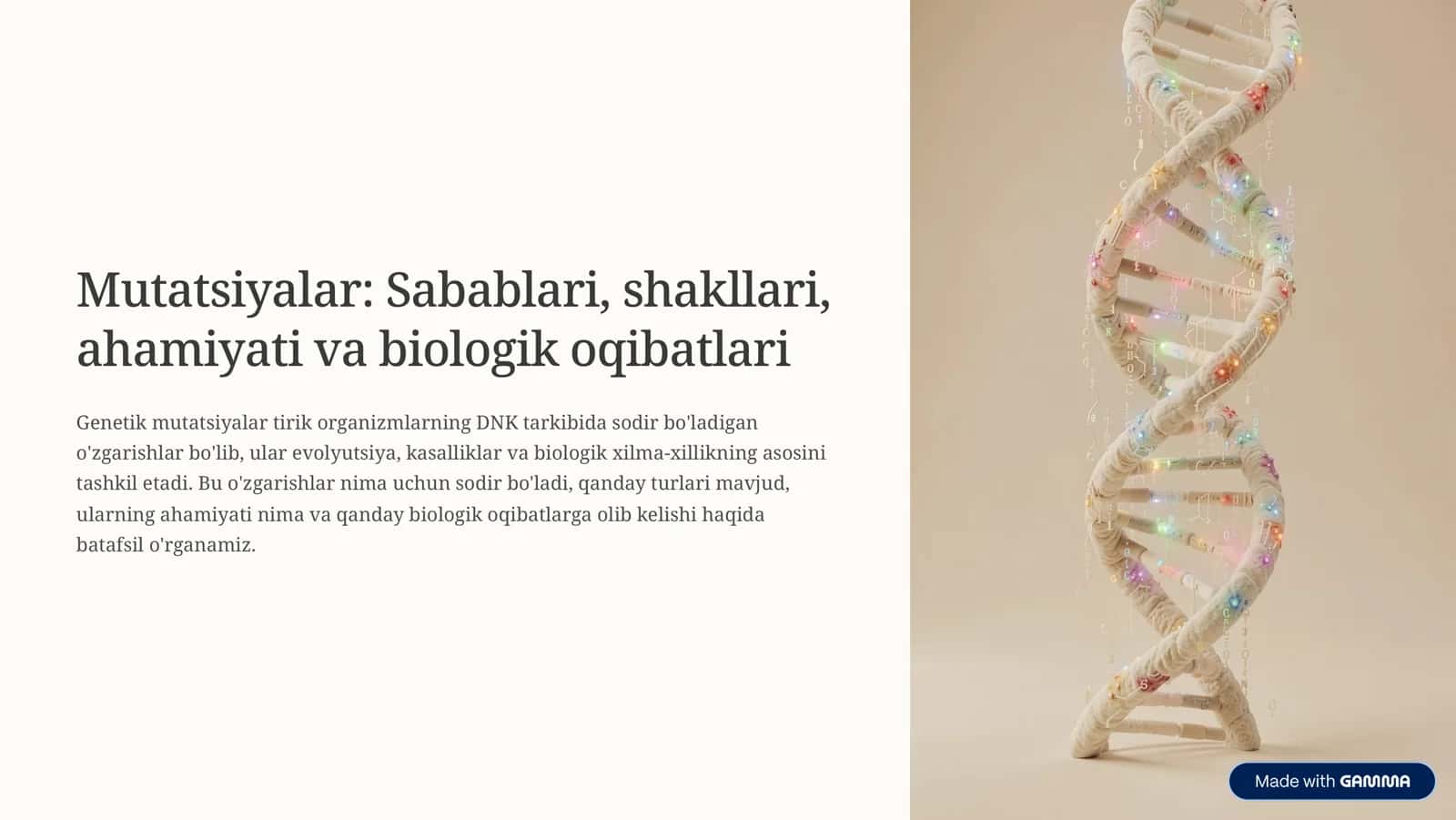 Mutatsiyalar: Sabablari, shakllari, ahamiyati va biologik oqibatlari