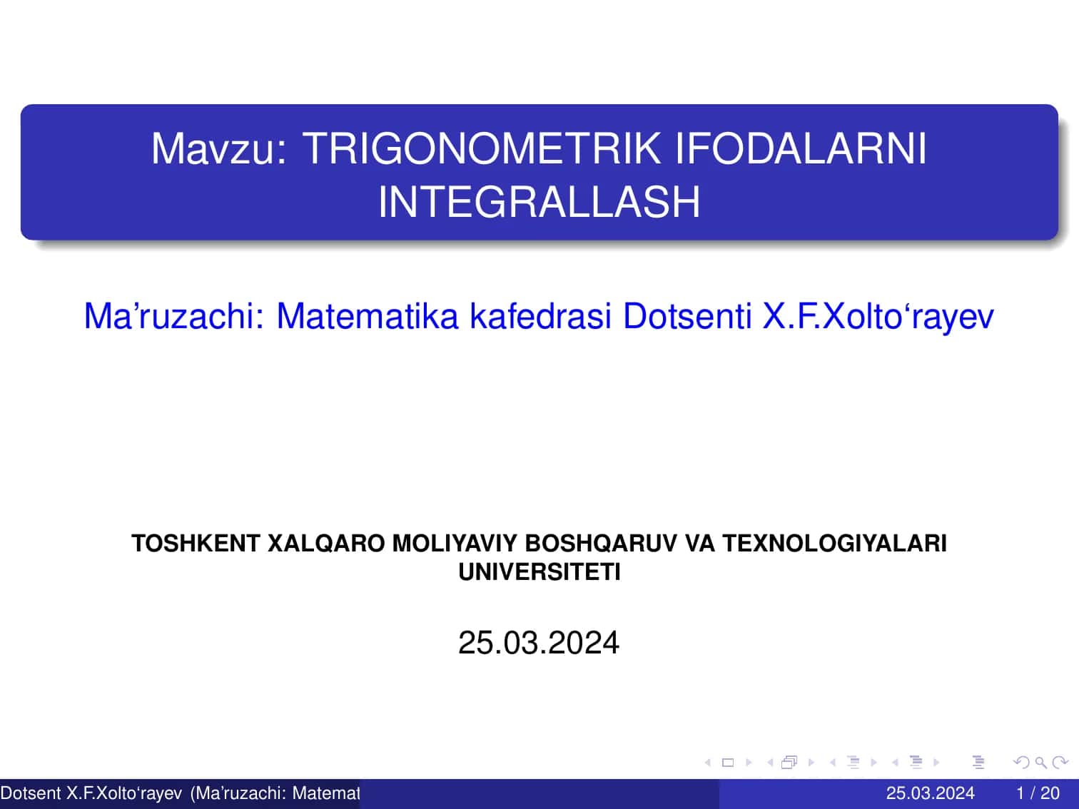 TRIGONOMETRIK IFODALARNI INTEGRALLASH