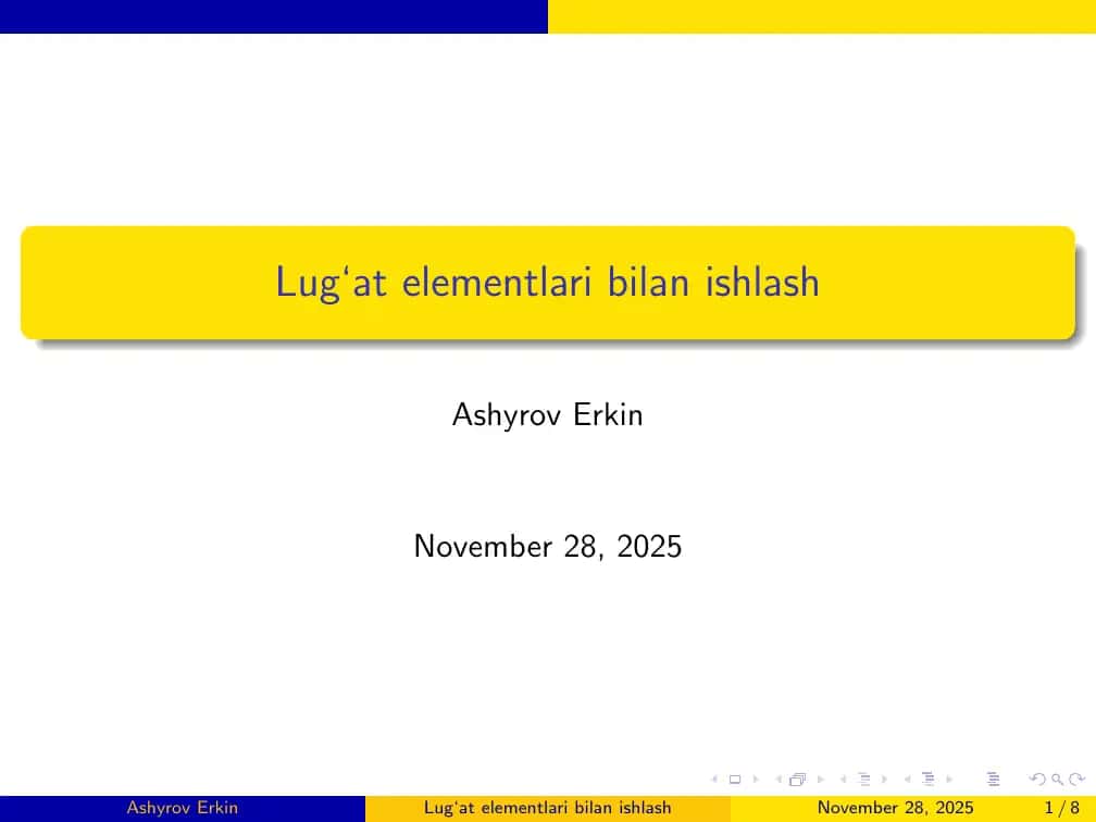 Lug‘at elementlari bilan ishlash