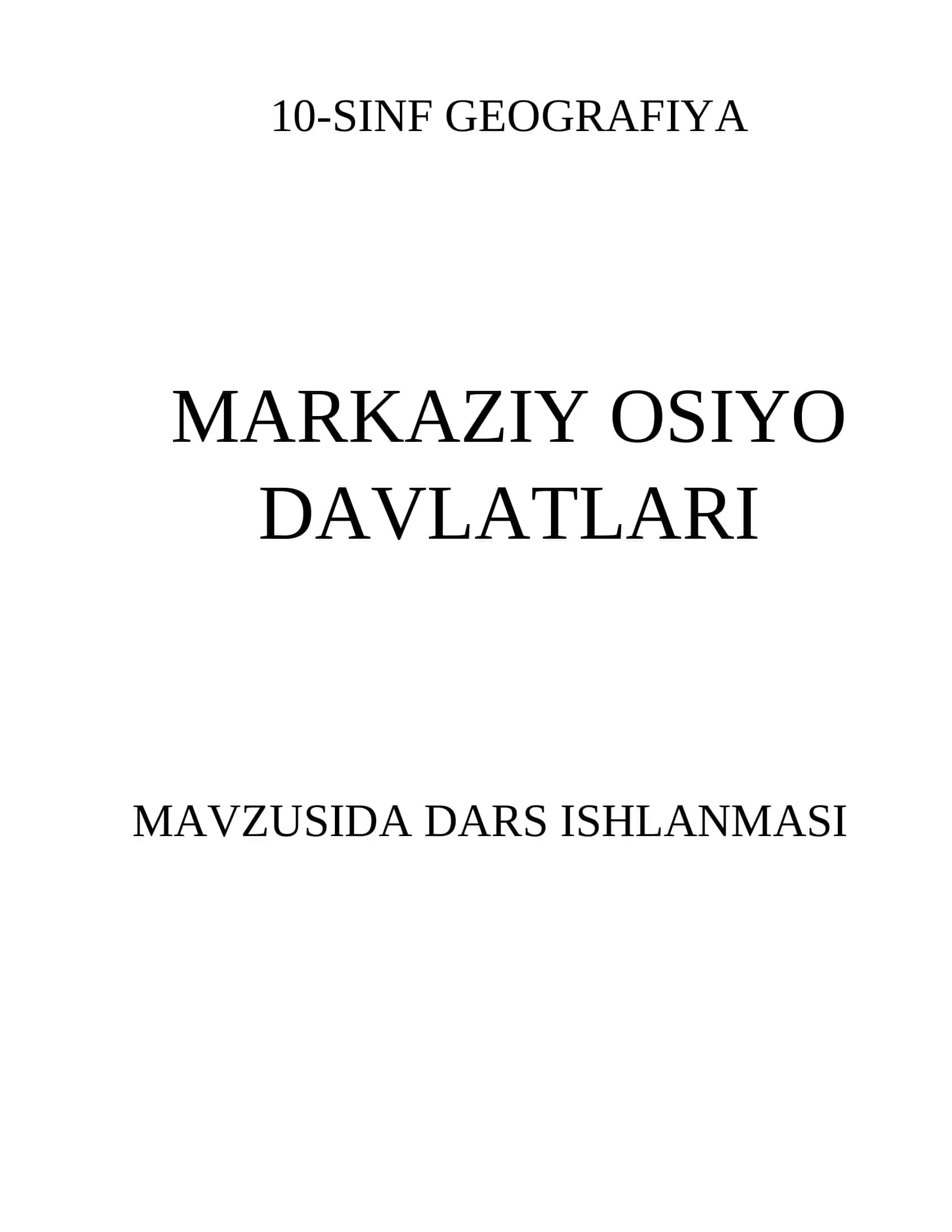 10-SINF GEOGRAFIYA MARKAZIY OSIYO DAVLATLARI