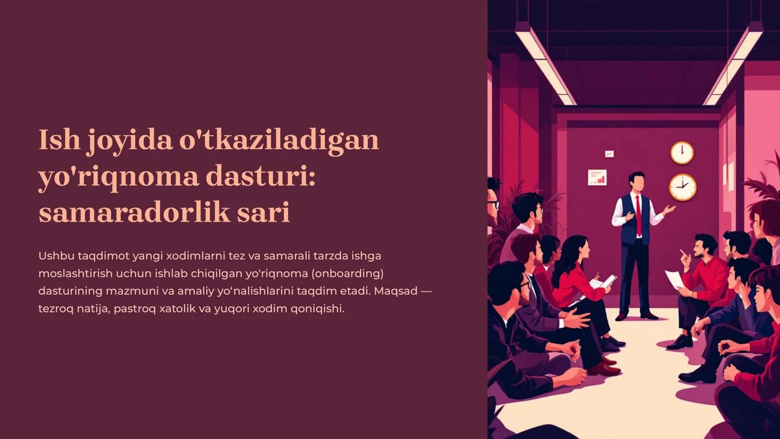 Ish joyida o'tkaziladigan yo'riqnoma dasturi