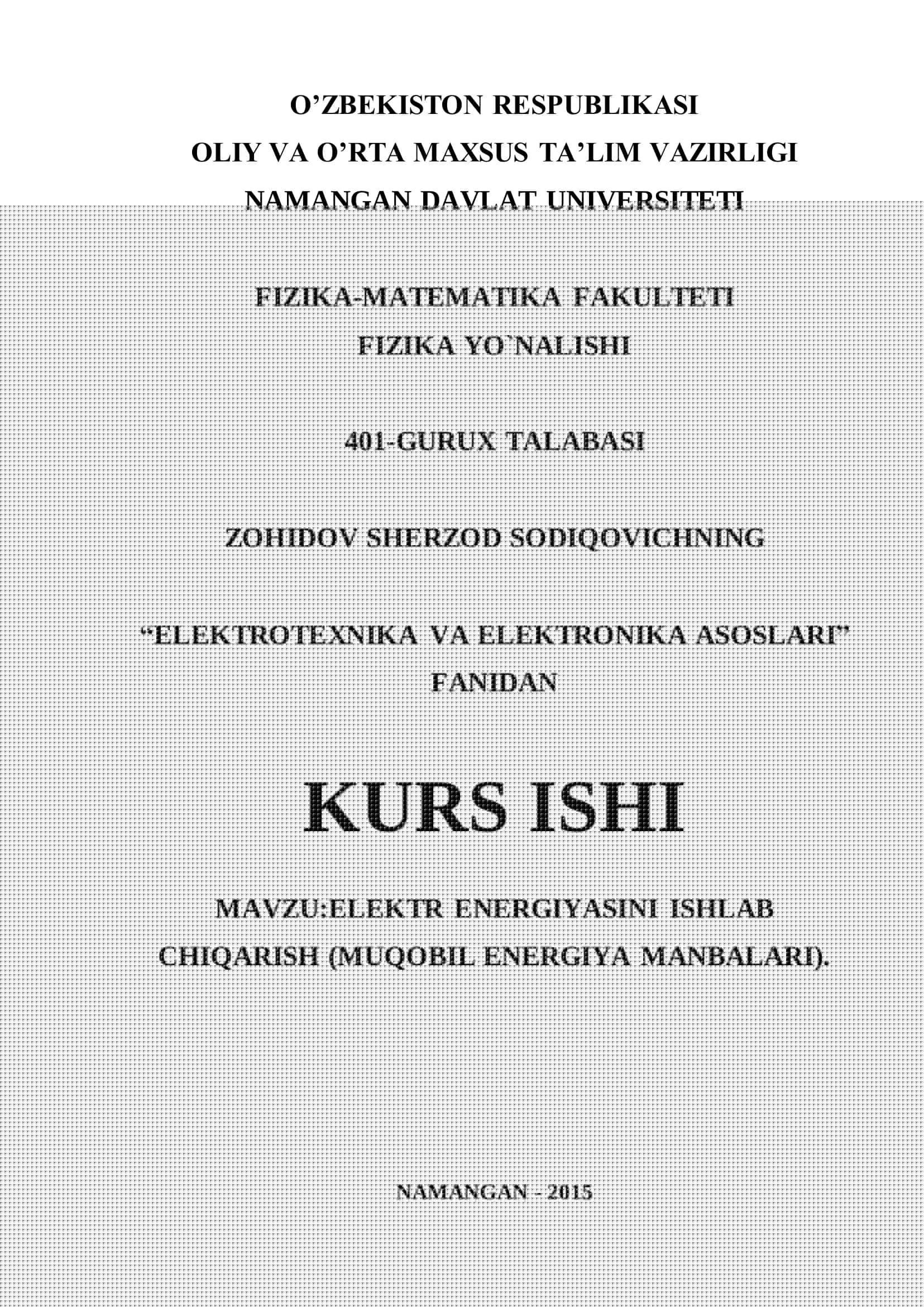 ELEKTR ENERGIYASINI ISHLAB CHIQARISH (MUQOBIL ENERGIYA MANBALARI)