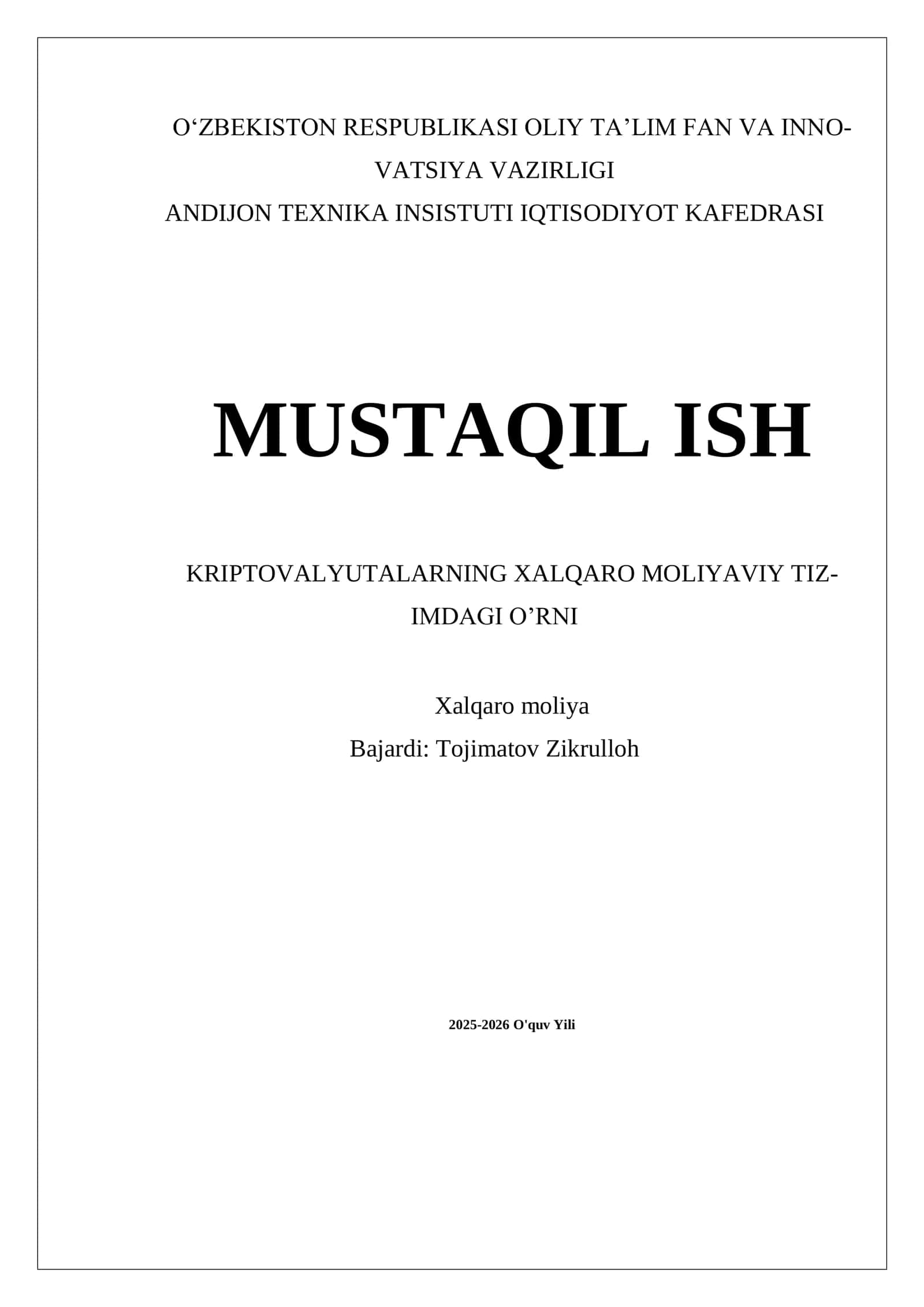 Kriptovalyutalarning Xalqaro Moliyaviy Tizimdagi O'rni