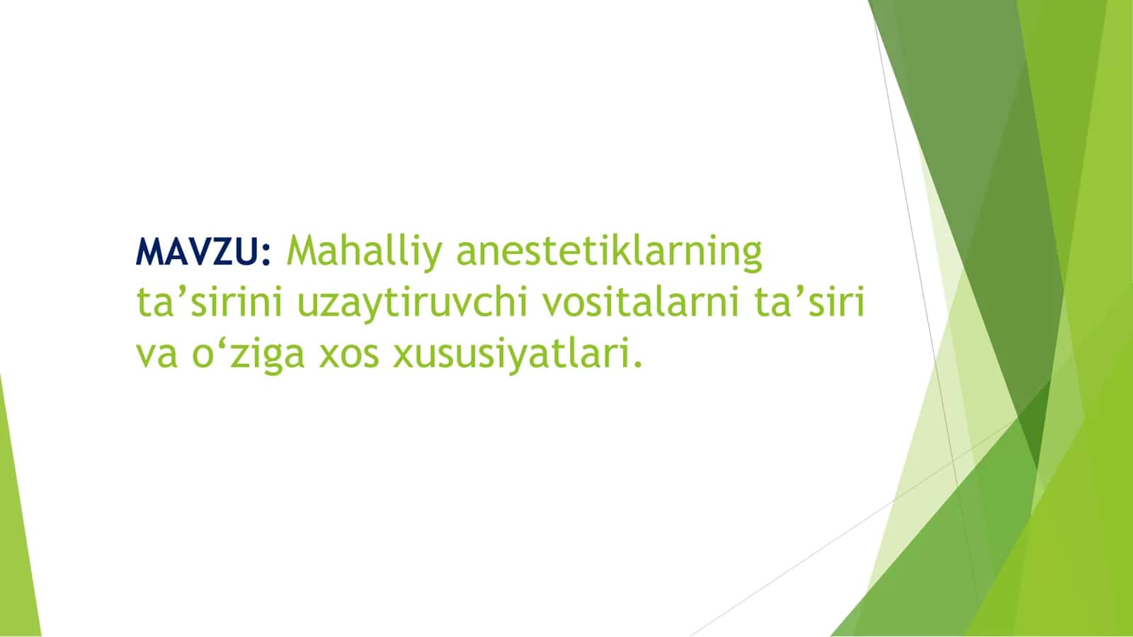 Mahalliy anestetiklarning ta’sirini uzaytiruvchi vositalar