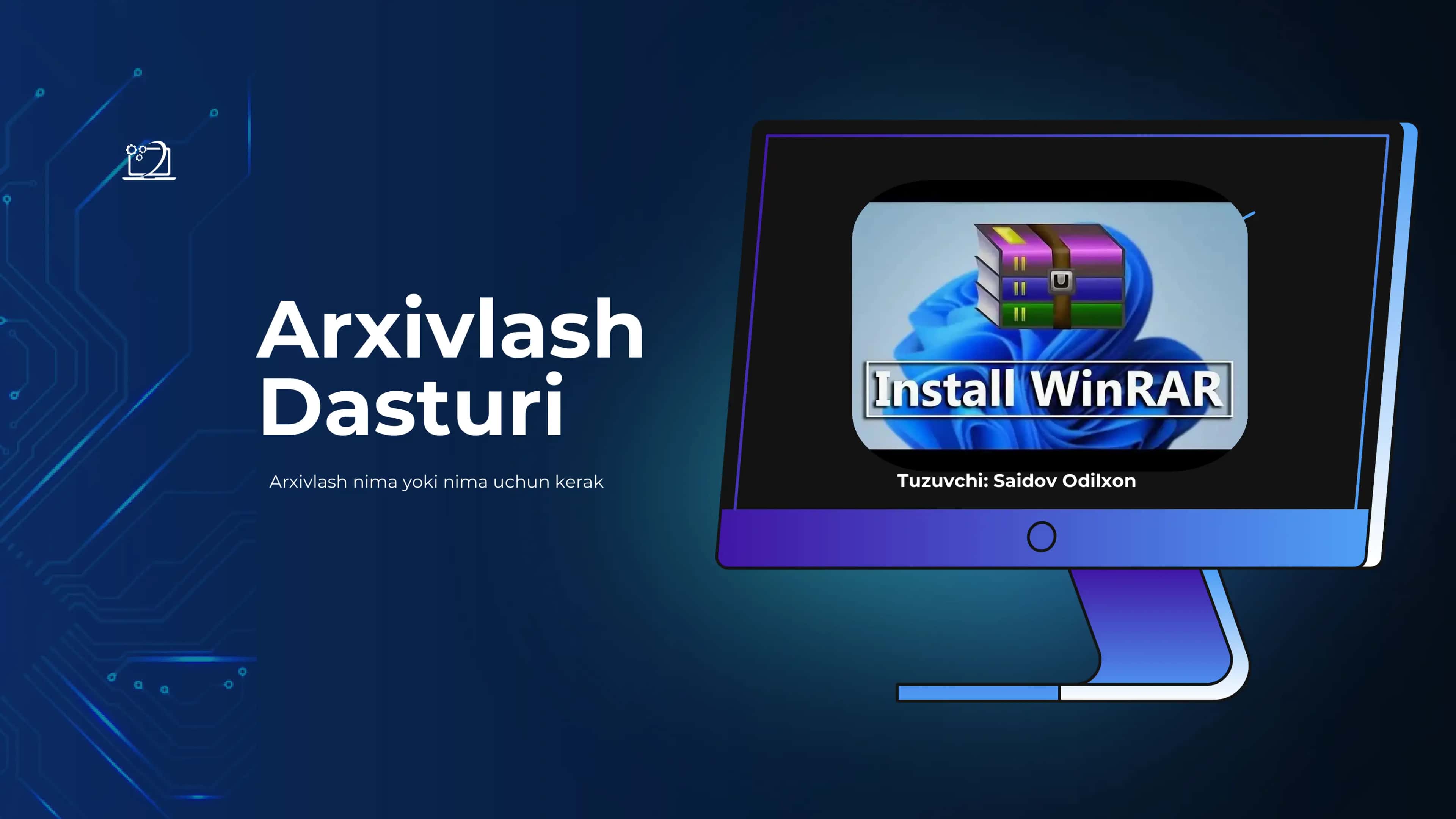 Arxivlash dasturi yoki WinRAR