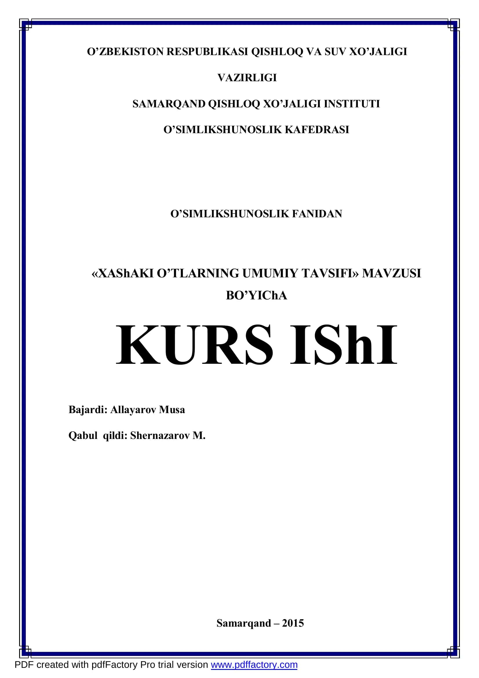 Xashaki o'tlarning umumiy tavsifi