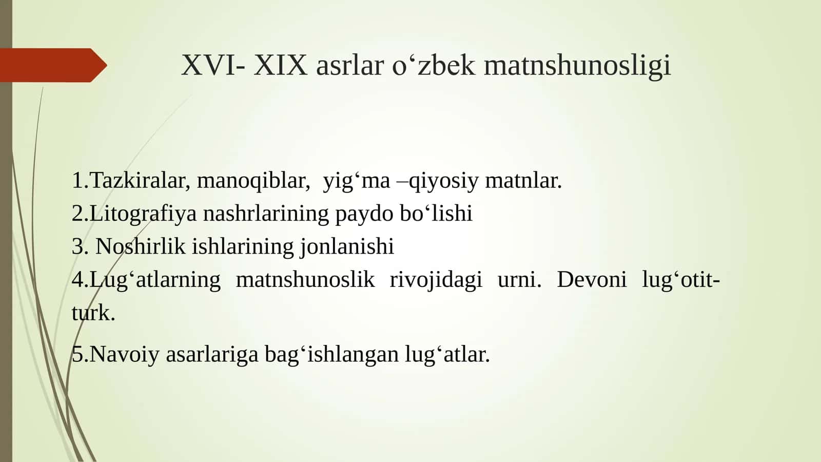 XVI XIX asrlar o‘zbek matnshunosligi
