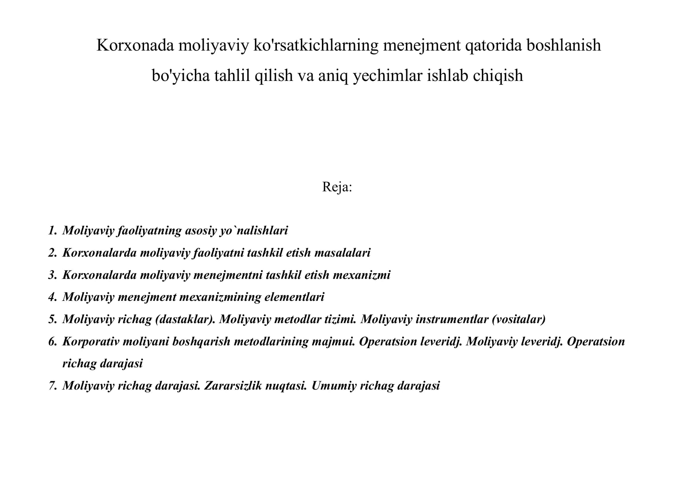 Korxonada moliyaviy ko'rsatkichlarning menejment qatorida boshlanish bo'yicha tahlil qilish va aniq yechimlar ishlab chiqish