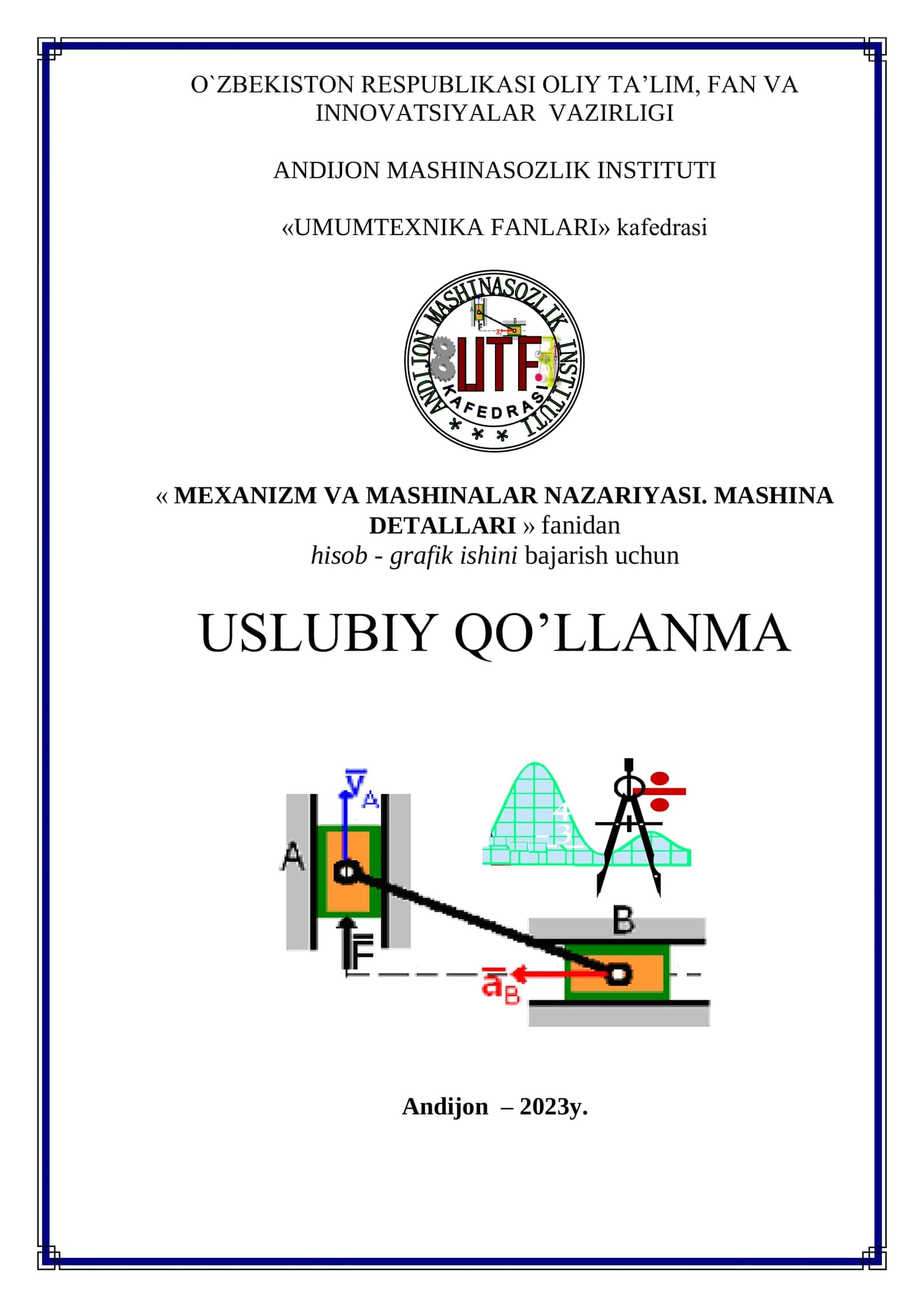 Mashina detallari hisob-grafik ishlarini bajarish uchun uslubiy qo'llanma