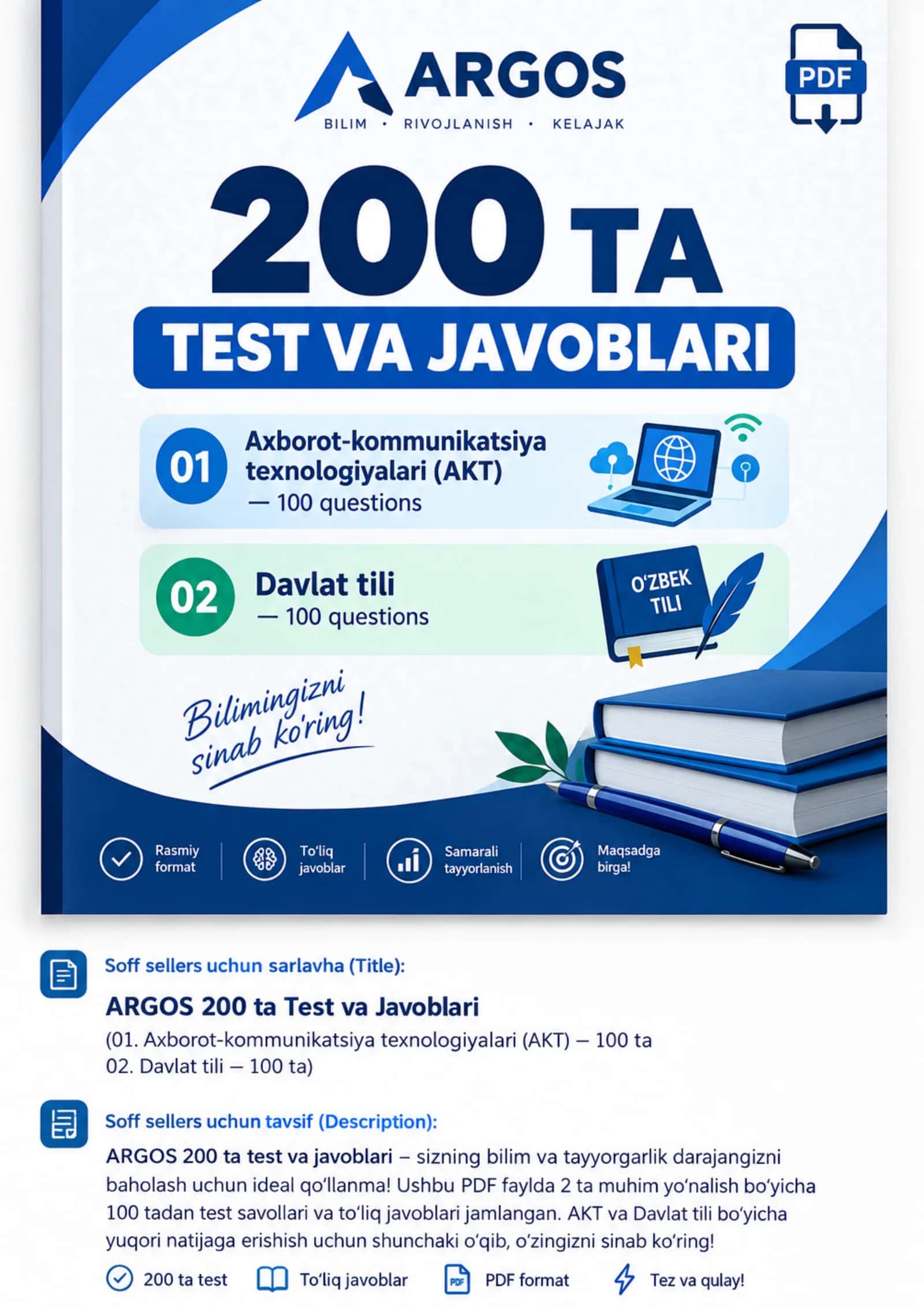 ARGOS 200 ta test va javoblari | AKT va Davlat tili