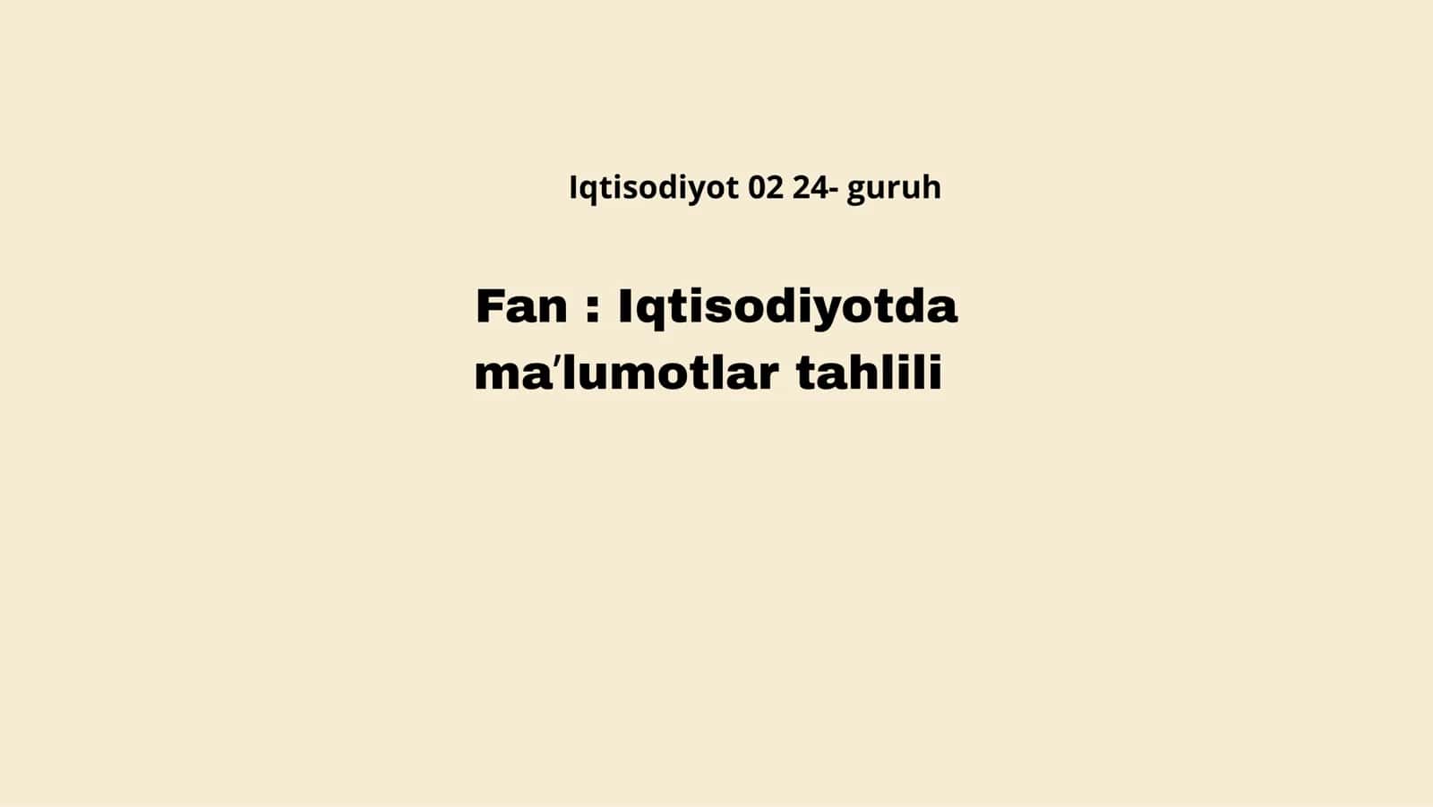 Fan: Iqtisodiyotda maʼlumotlar tahlili
