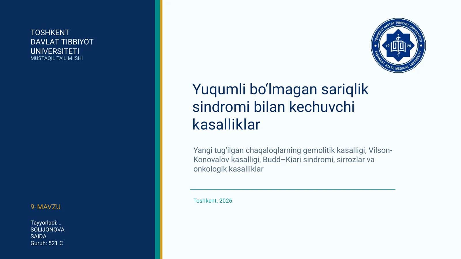 Sariqlikni sindrom sifatida baholash va asosiy yuqumli bo‘lmagan sabablarni farqlash