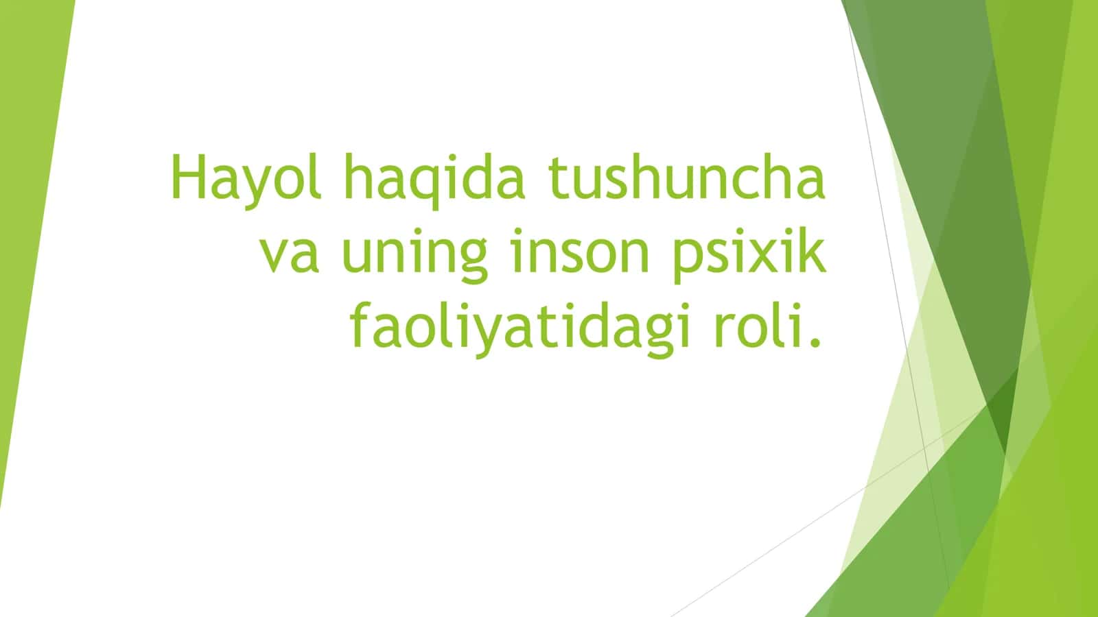 Xayol haqida tushuncha