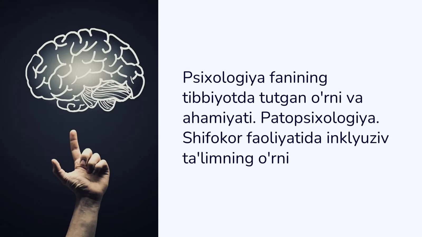 Psixologiya fanining tibbiyotda tutgan o'rni