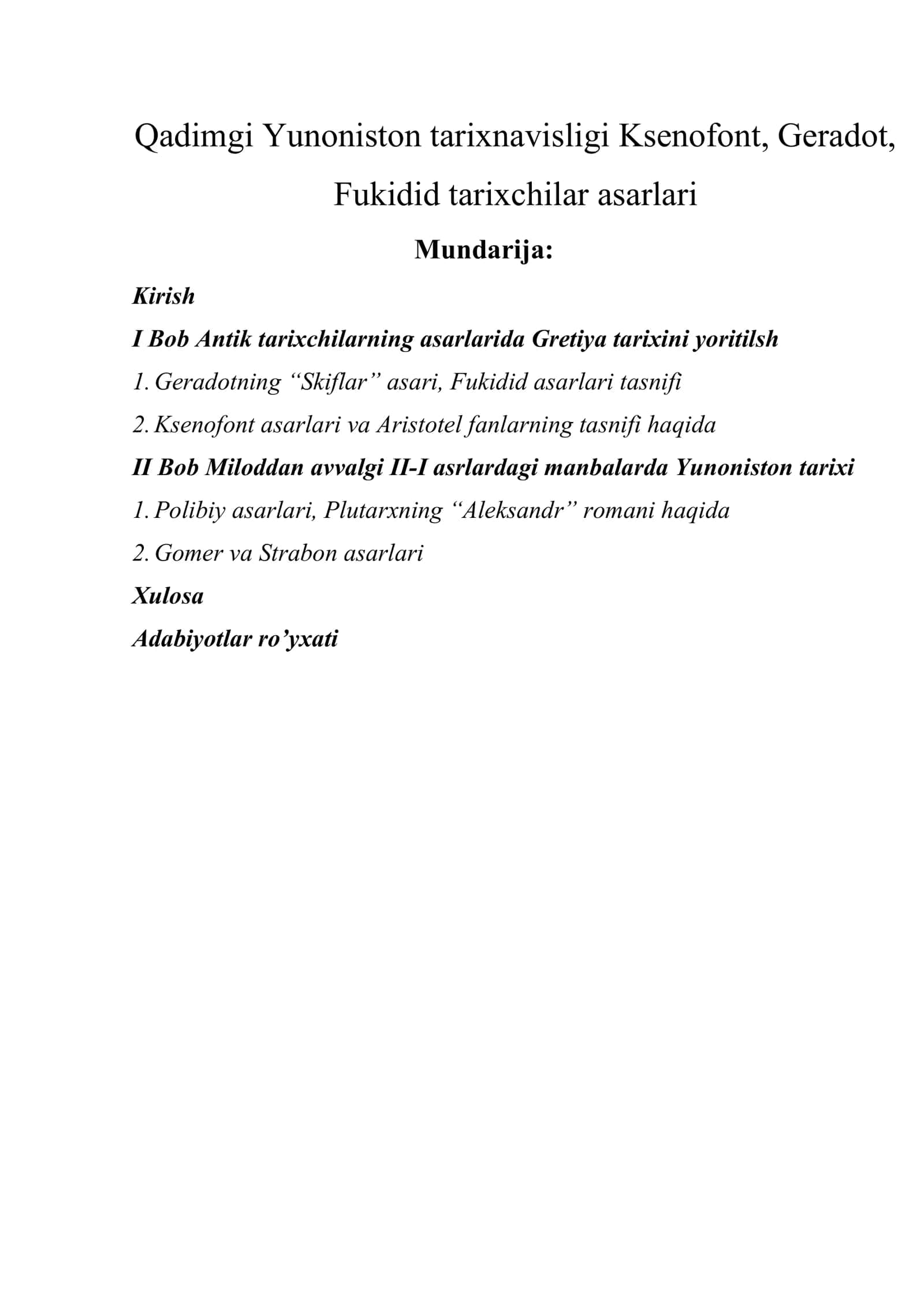 Qadimgi Yunoniston tarixnavisligi Ksenofont, Geradot, Fukidid tarixchilar asarlari